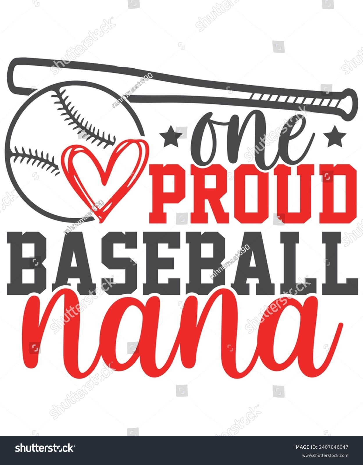 SVG of One Proud Baseball nana Baseball Love, Baseball Quote Bundle, Proud Baseball Family Shirt svg