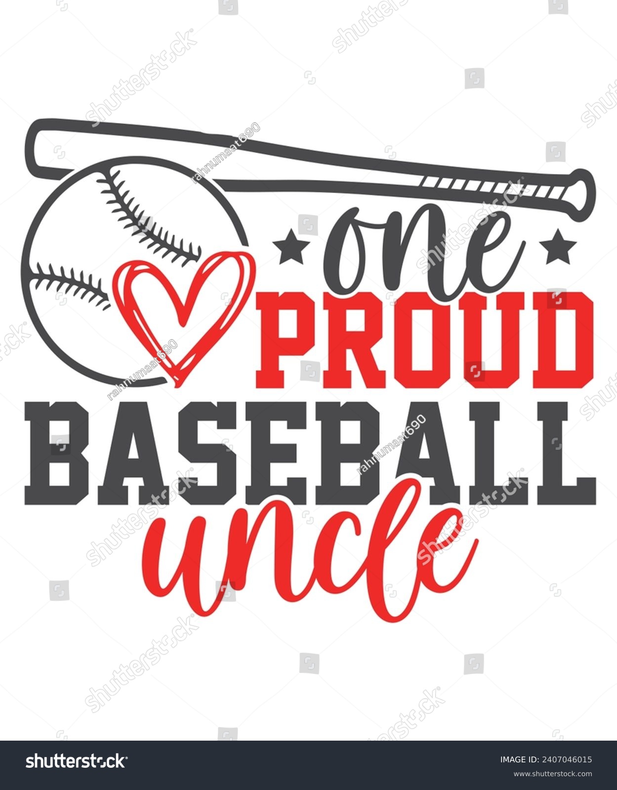 SVG of One Proud Baseball uncle Baseball Love, Baseball Quote Bundle, Proud Baseball Family Shirt svg