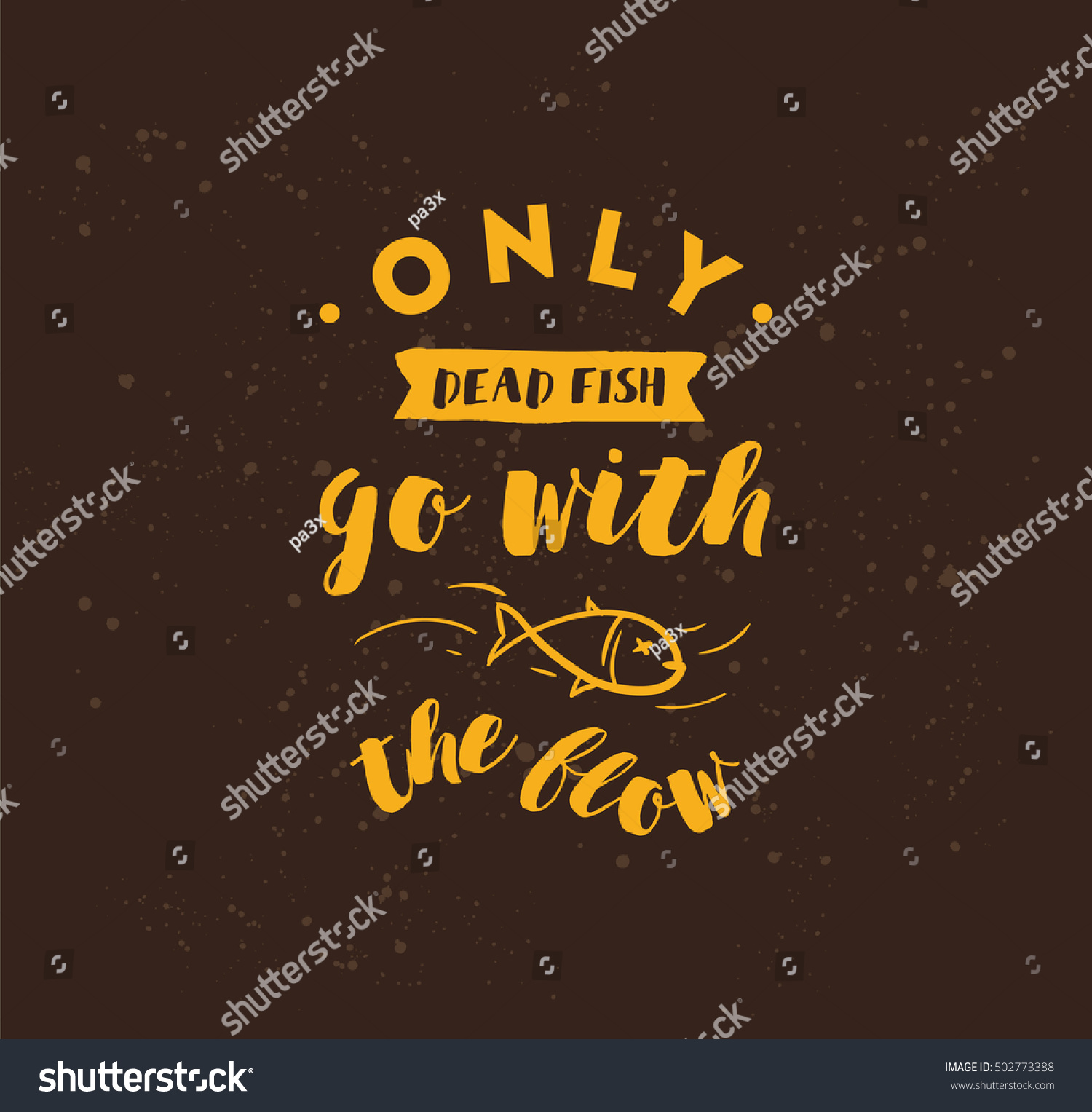 ly Dead Fish Go Flow Inspirational Stock Vector Stock Vector ly Dead Fish Go With The Flow Inspirational Quote Motivation Anti Procrastination