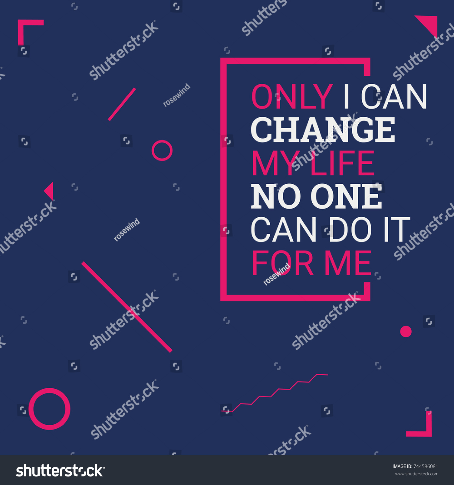 ly i can change my life Motivational quotes Flat design background