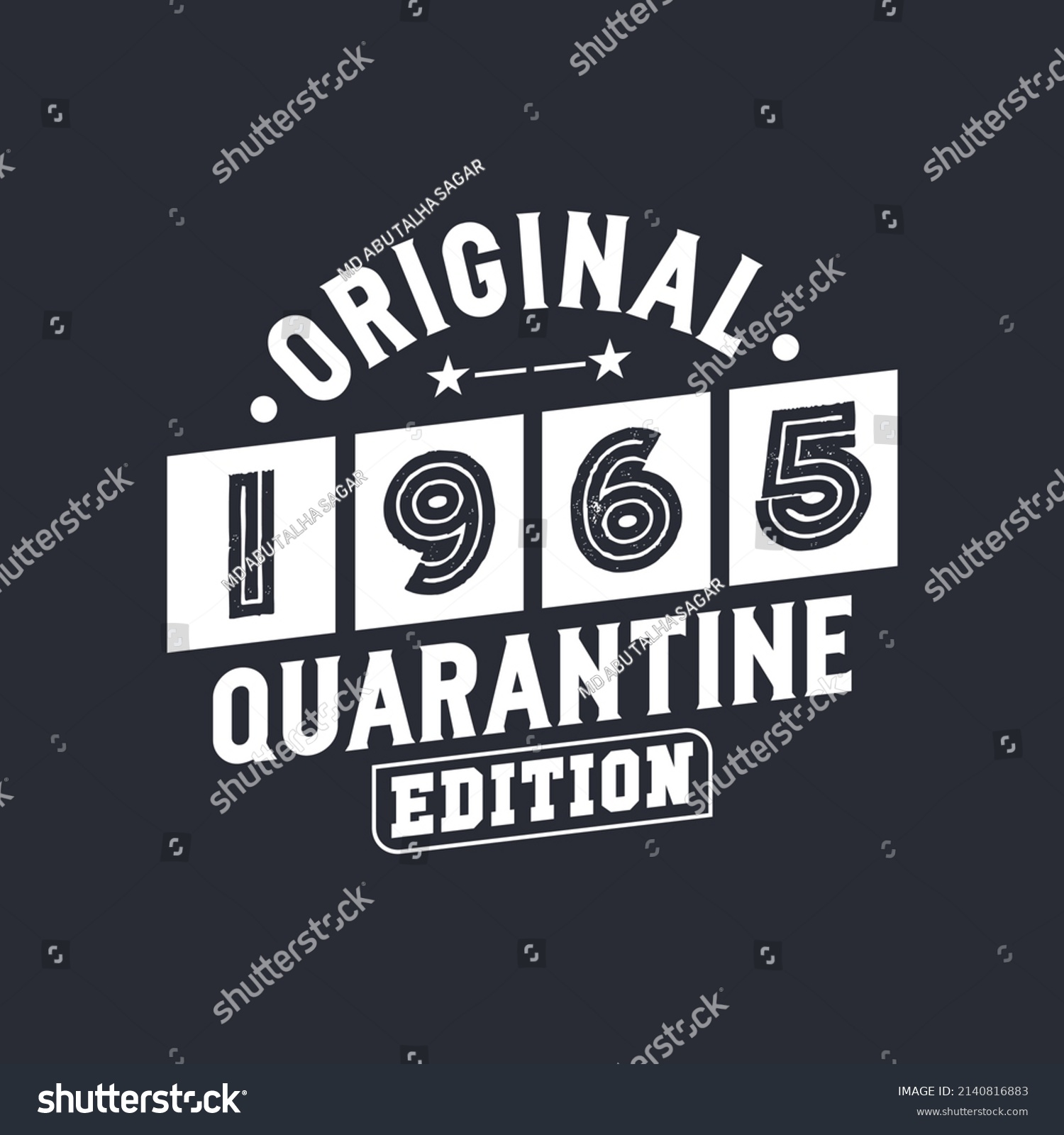 SVG of Original 1965 Quarantine Edition. 1965 Vintage Retro Birthday svg