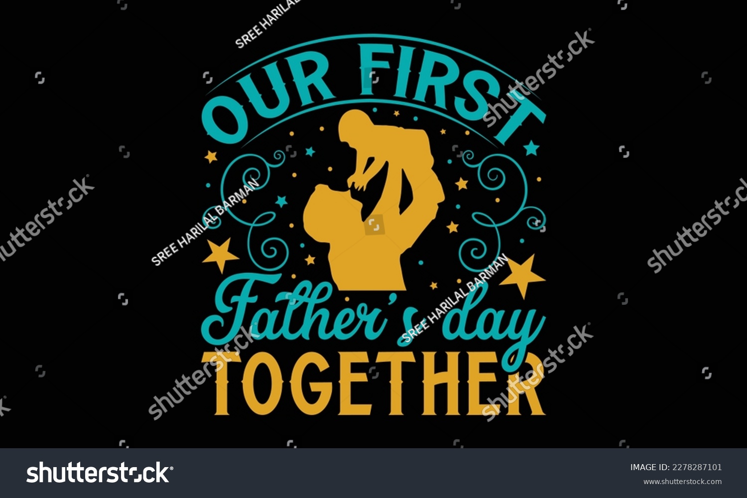 SVG of Our first father’s day together - Father's day SVG Typography t-shirt Design,  Hand-drawn lettering phrase, Stickers, Templates, Mugs. Vector files are editable in EPS 10. svg