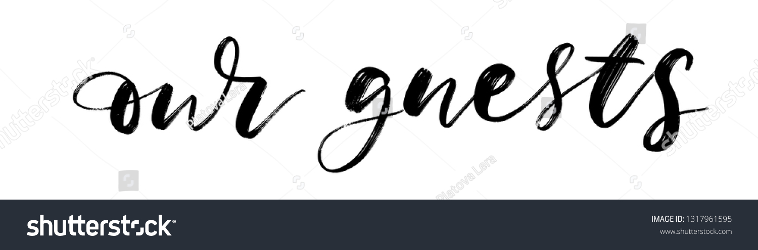 SVG of OUR GUESTS. WEDDING LETTERING. VECTOR HAND LETTERING svg