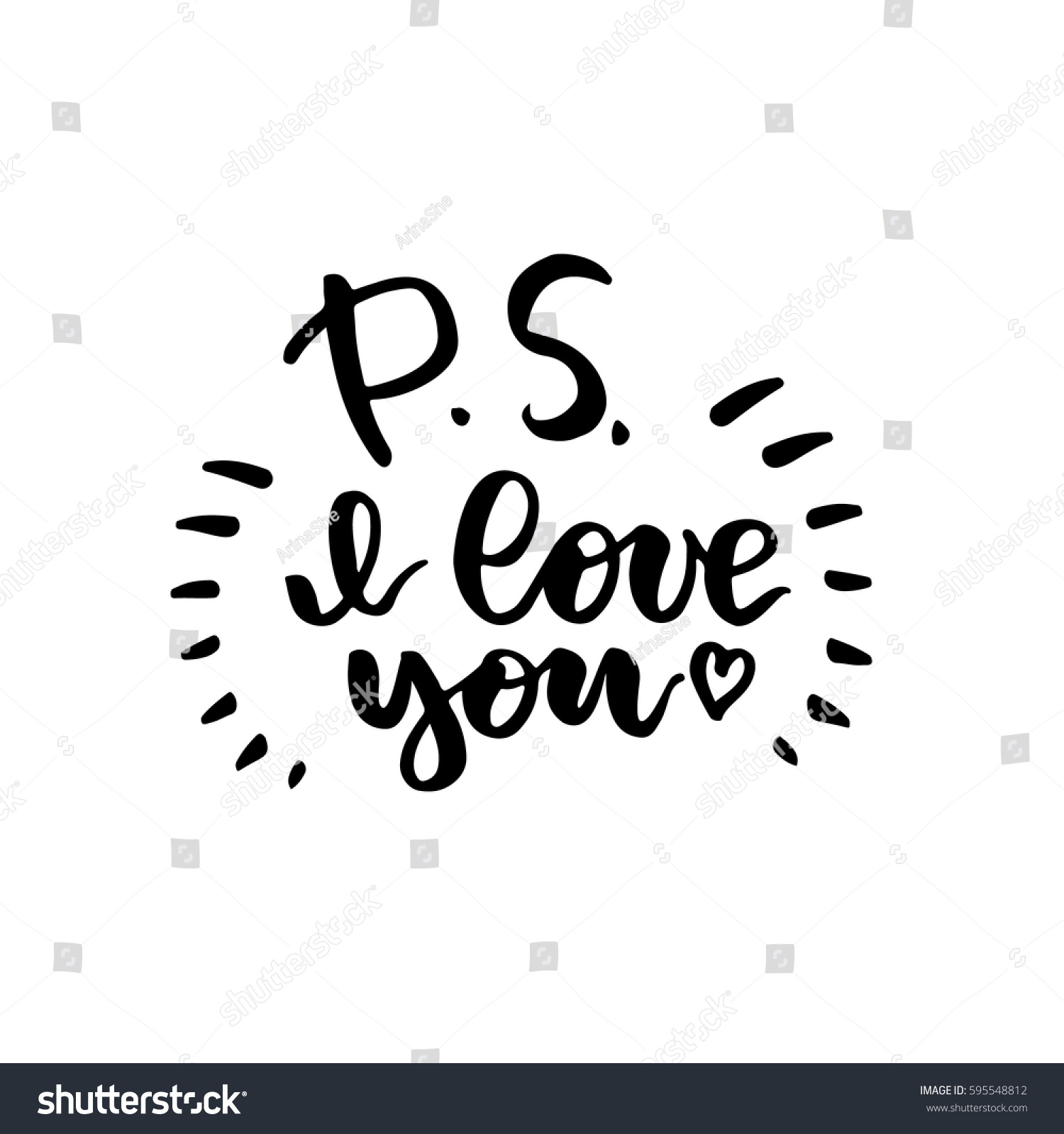 P S I love you Beautiful quote written by hand with a brush Festive inscription