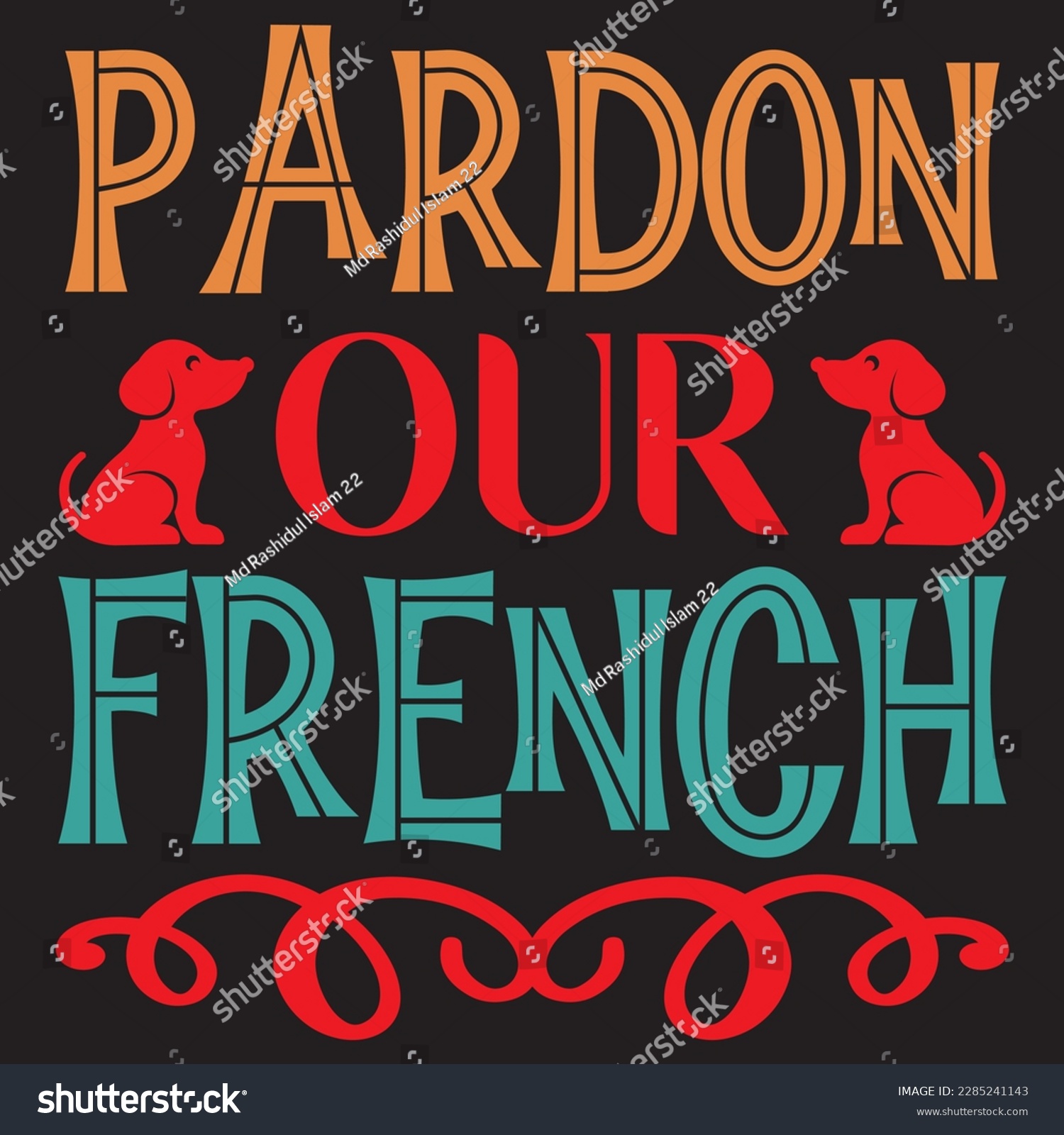 SVG of Pardon Our French T-Shirt Design Vector File. svg