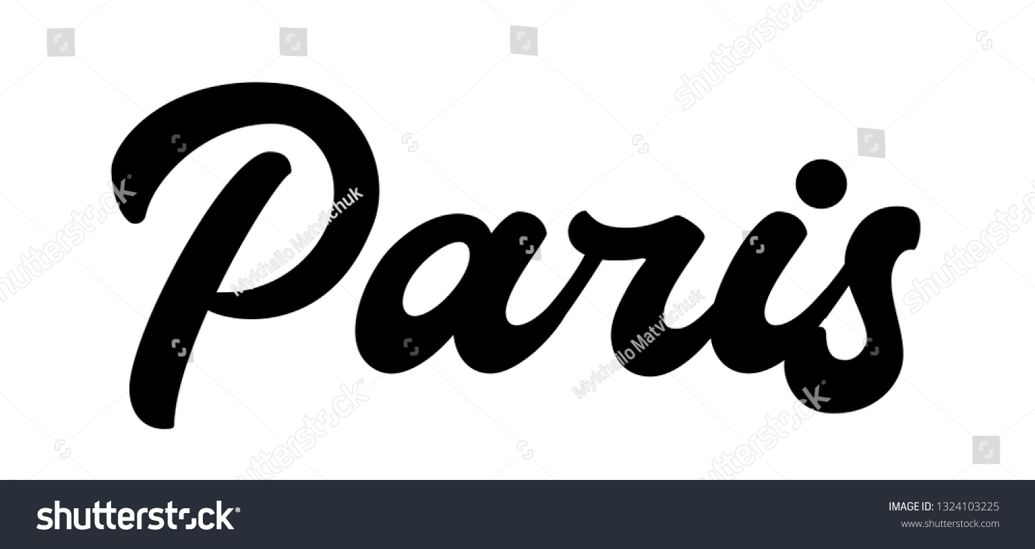 Paris Hand Lettering Vector Logo Illustration Stock Vector (royalty 