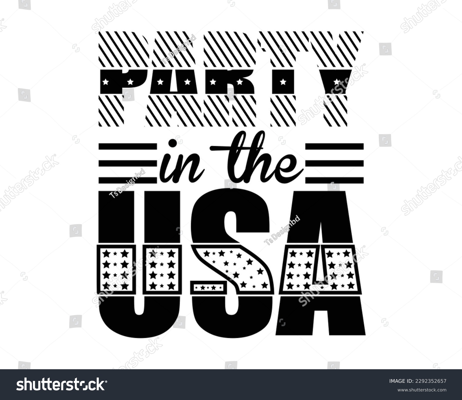 SVG of Party In The Usa Svg Design Files,Memorial Day Svg, Patriotic Svg, American Flag Svg, USA Svg,Happy memorial day,Veteran t-shirt design, svg