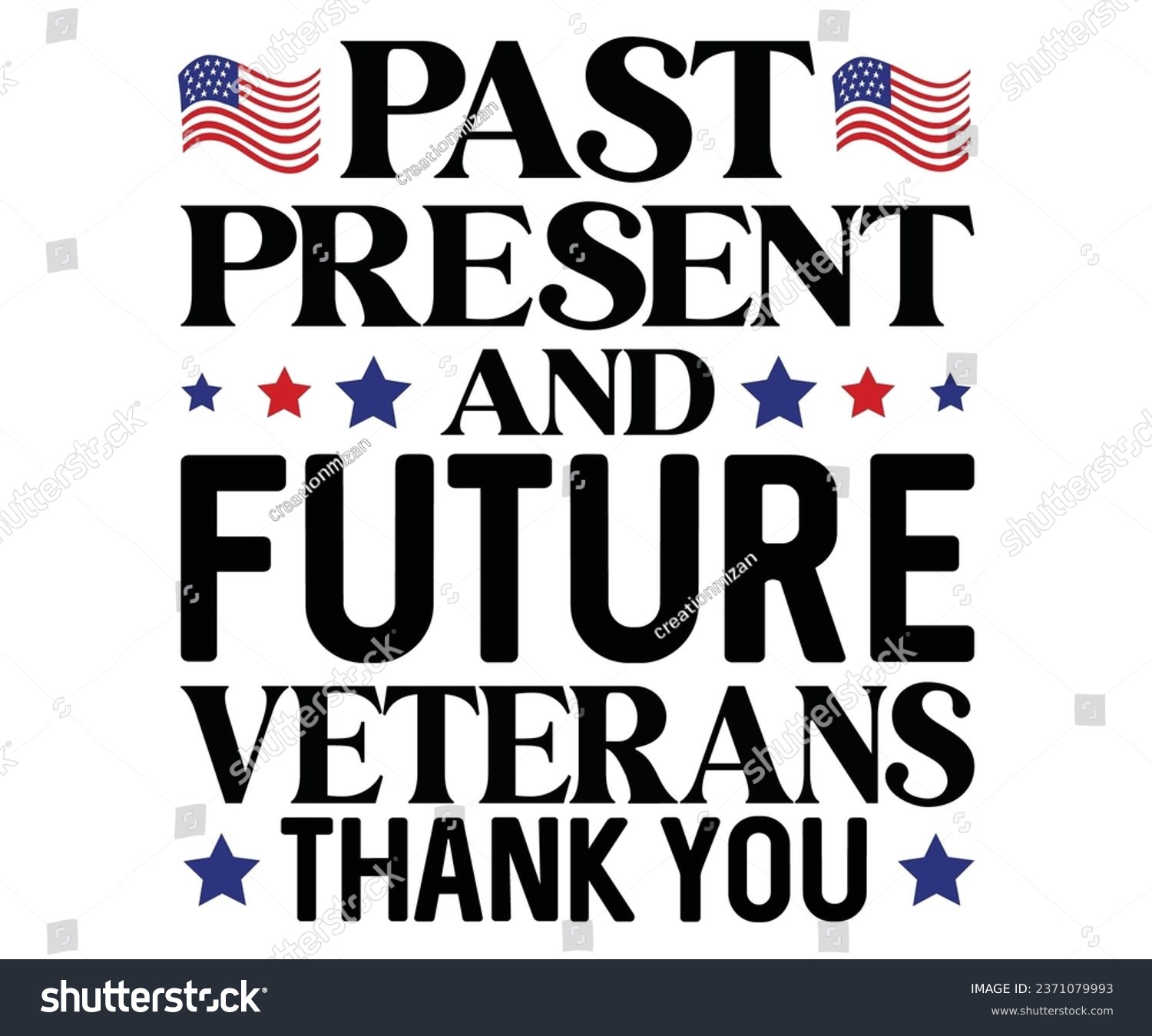 SVG of past present and future veterans thank you Svg,Veteran Clipart,Veteran Cutfile,Veteran Dad svg,Military svg,Military Dad svg,4th of July Clipart,Military Dad Gift Idea     
 svg