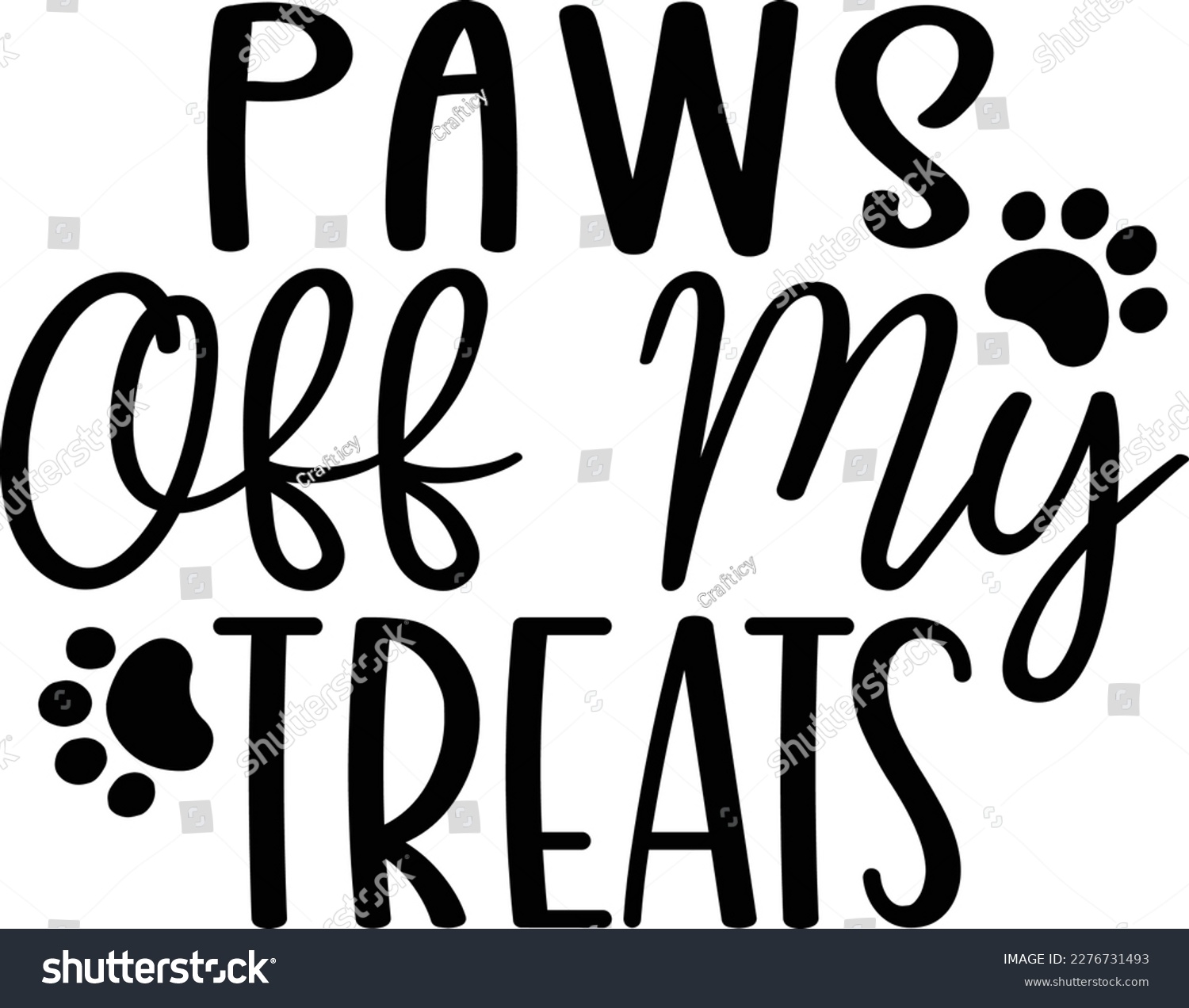 SVG of Paws off my treats dog life svg best typography tshirt design premium vector svg