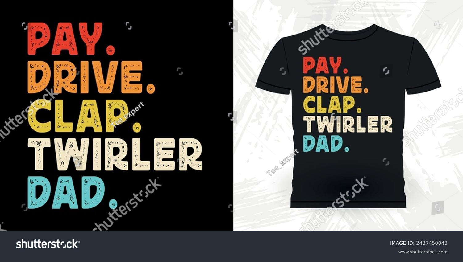 SVG of Pay Drive Clap Twirler Mom Funny Retro Vintage Baton Twirling T-shirt Design svg