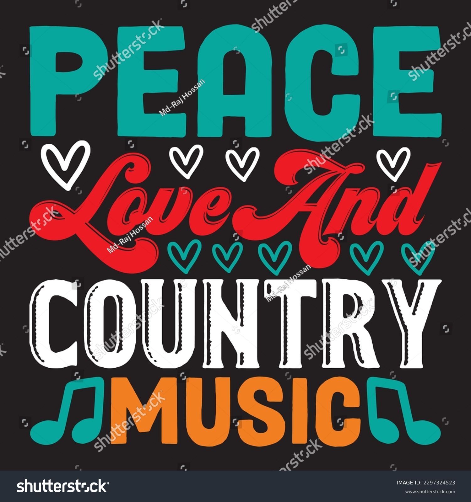 SVG of Peace Love And Country Music T-shirt Design Vector File svg