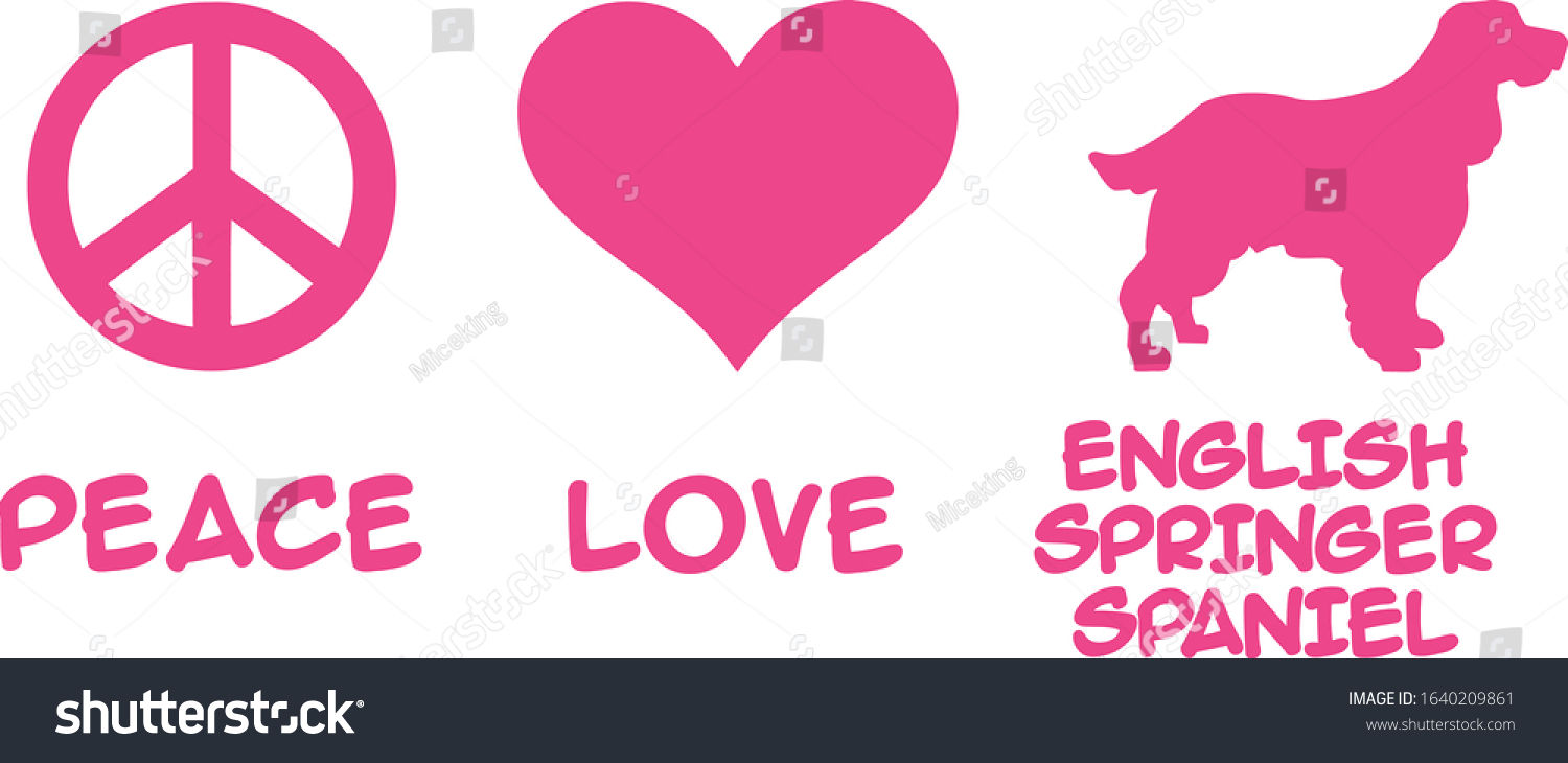 Peace Love English Springer Spaniel Slogan Stock Vector Royalty Free