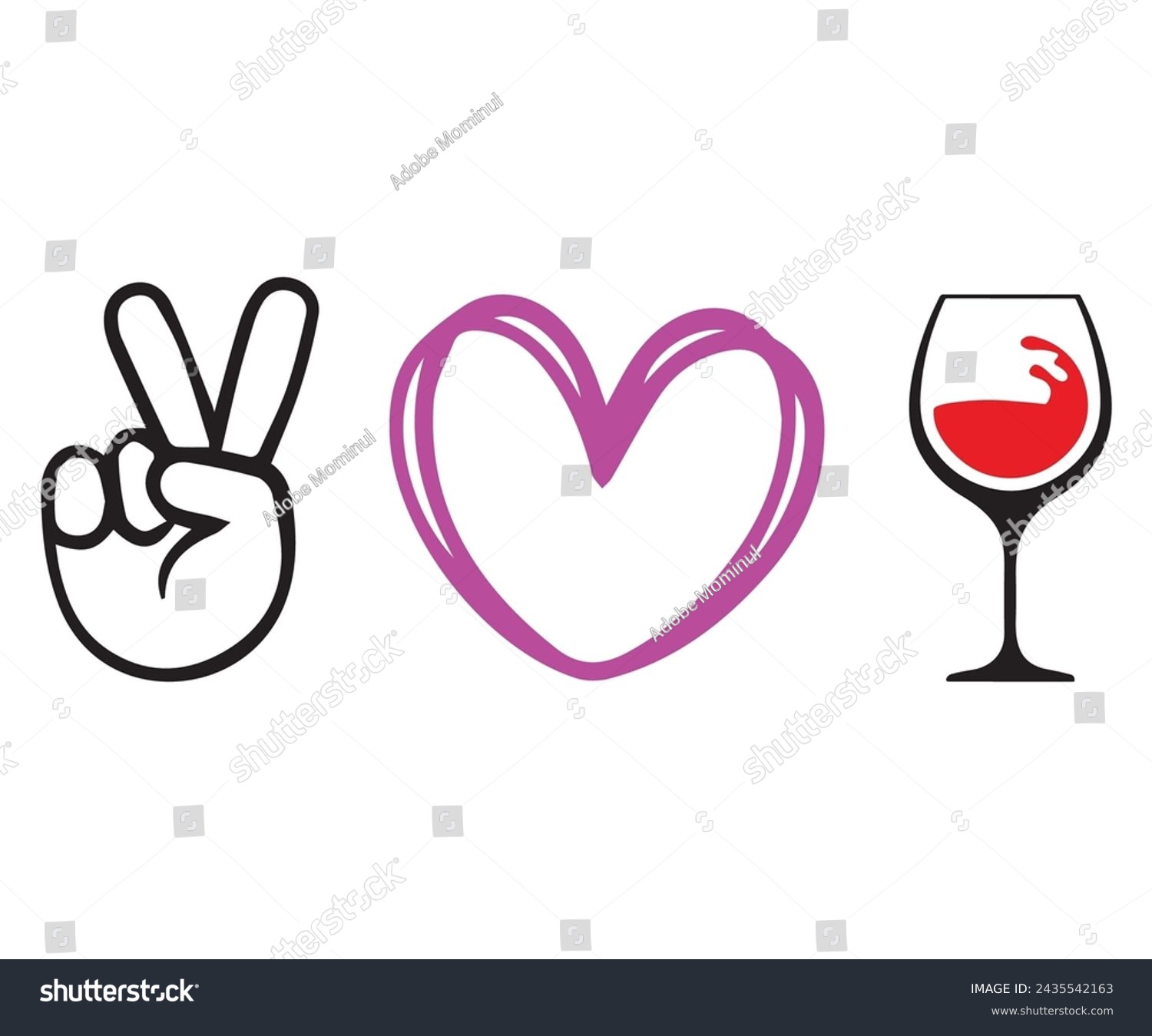 SVG of Peace love Wine T-shirt Design,Wine Svg,Drinking Svg,Wine Quotes Svg,Wine Lover,Wine Time Svg,Wine Glass Svg,Funny Wine Svg,Beer Svg,Cut File svg