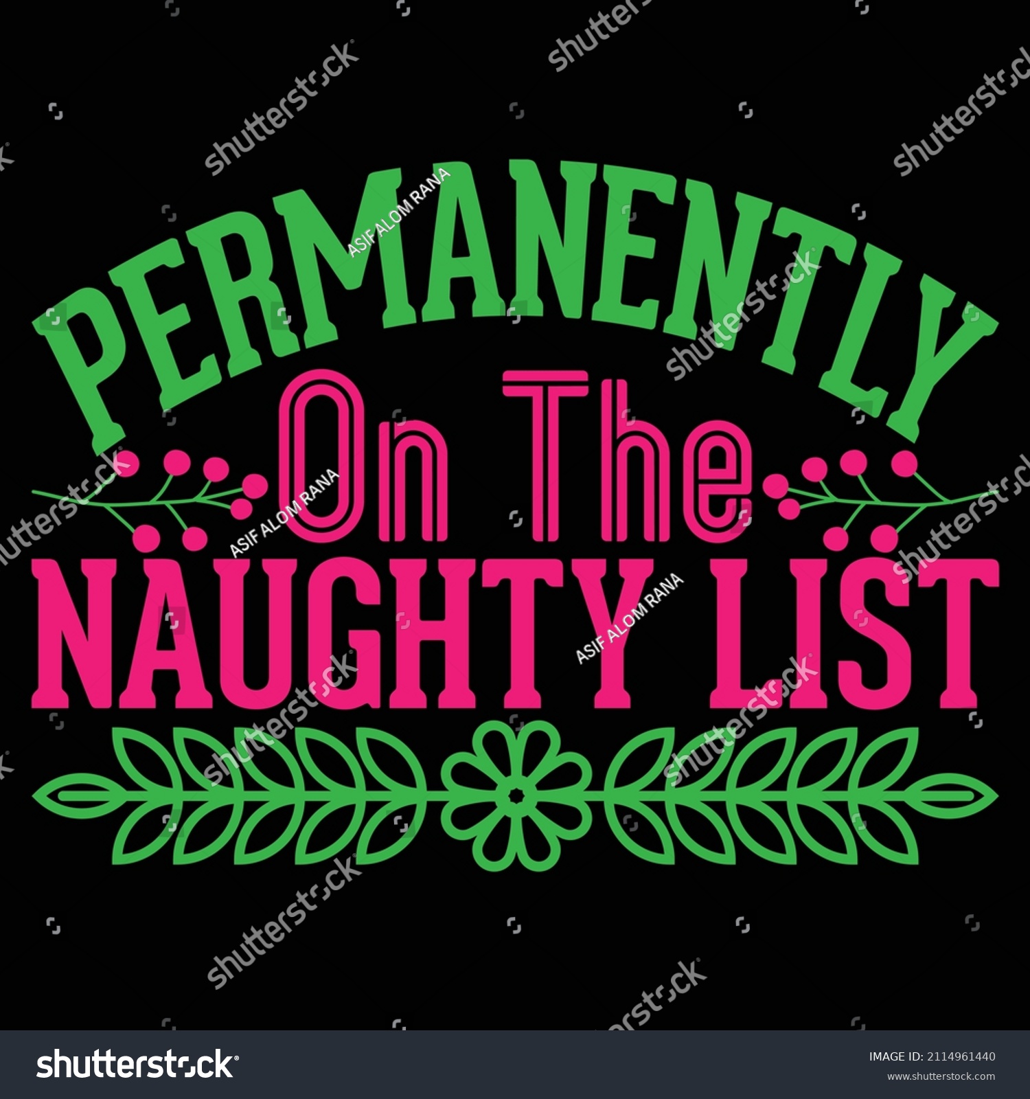 SVG of Permanently On The Naughty List svg