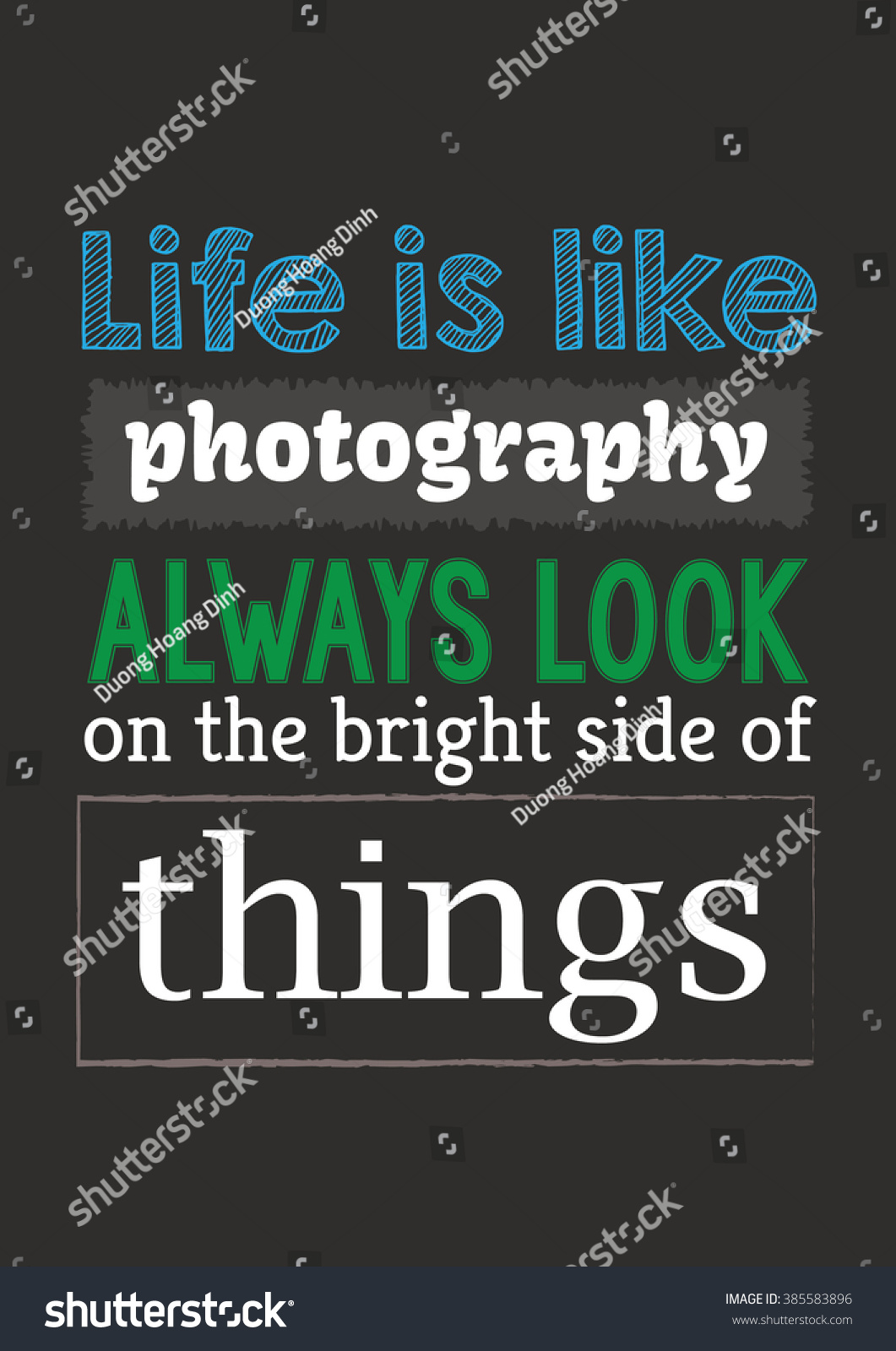 graphy quote Life is like photography always look on the bright side of things