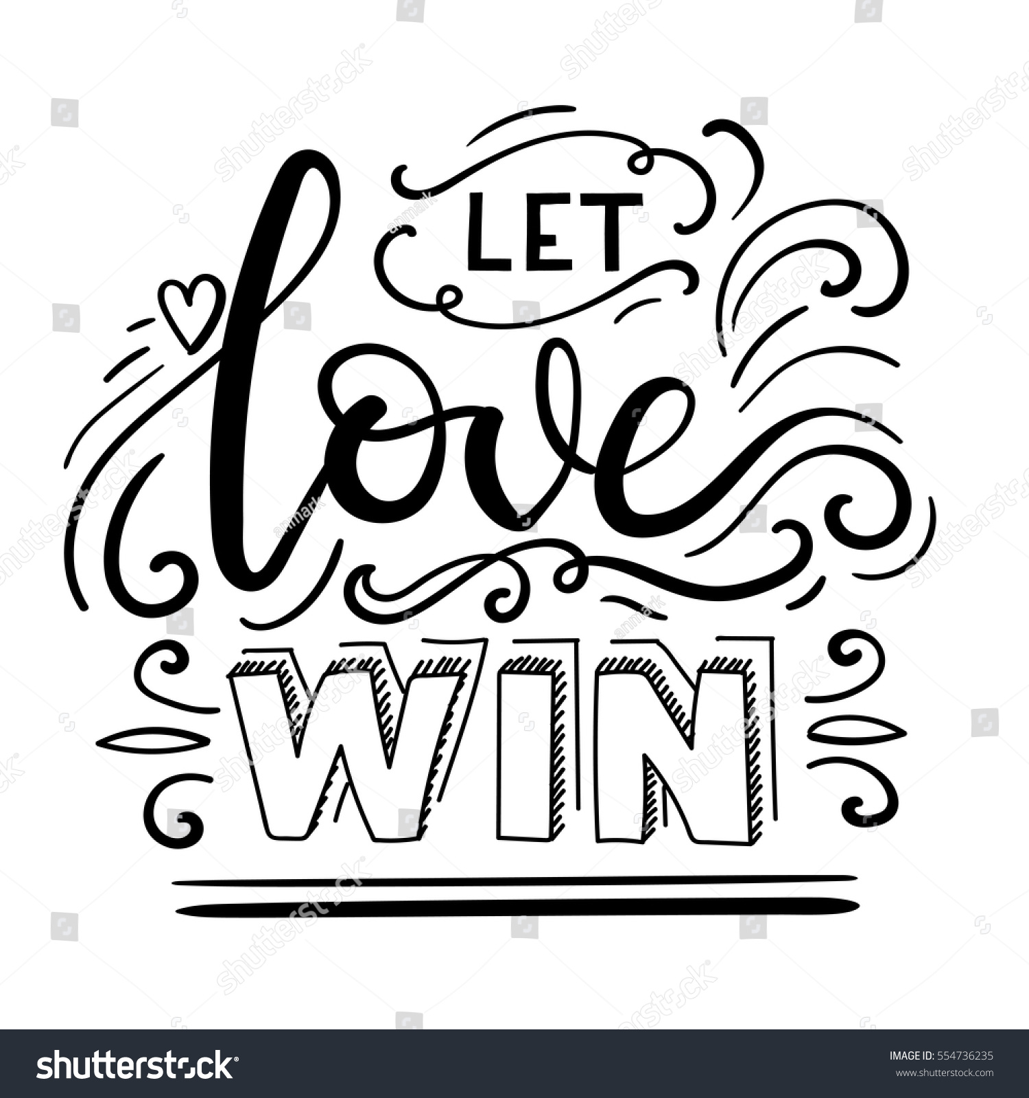 calligraphy love wins Lettering Let Hand Vector Stock Wins Phrase Love 554736235