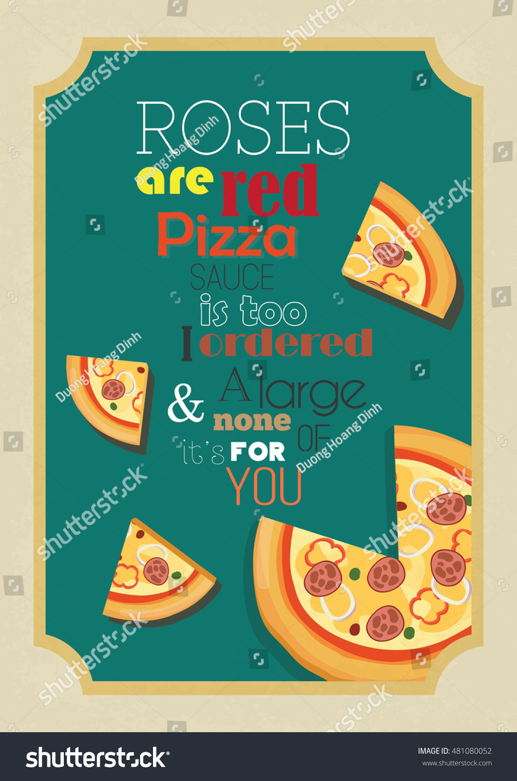 Pizza Quote Food Quote Pizza Quote Stock Vector Royalty Free 481080052 4645