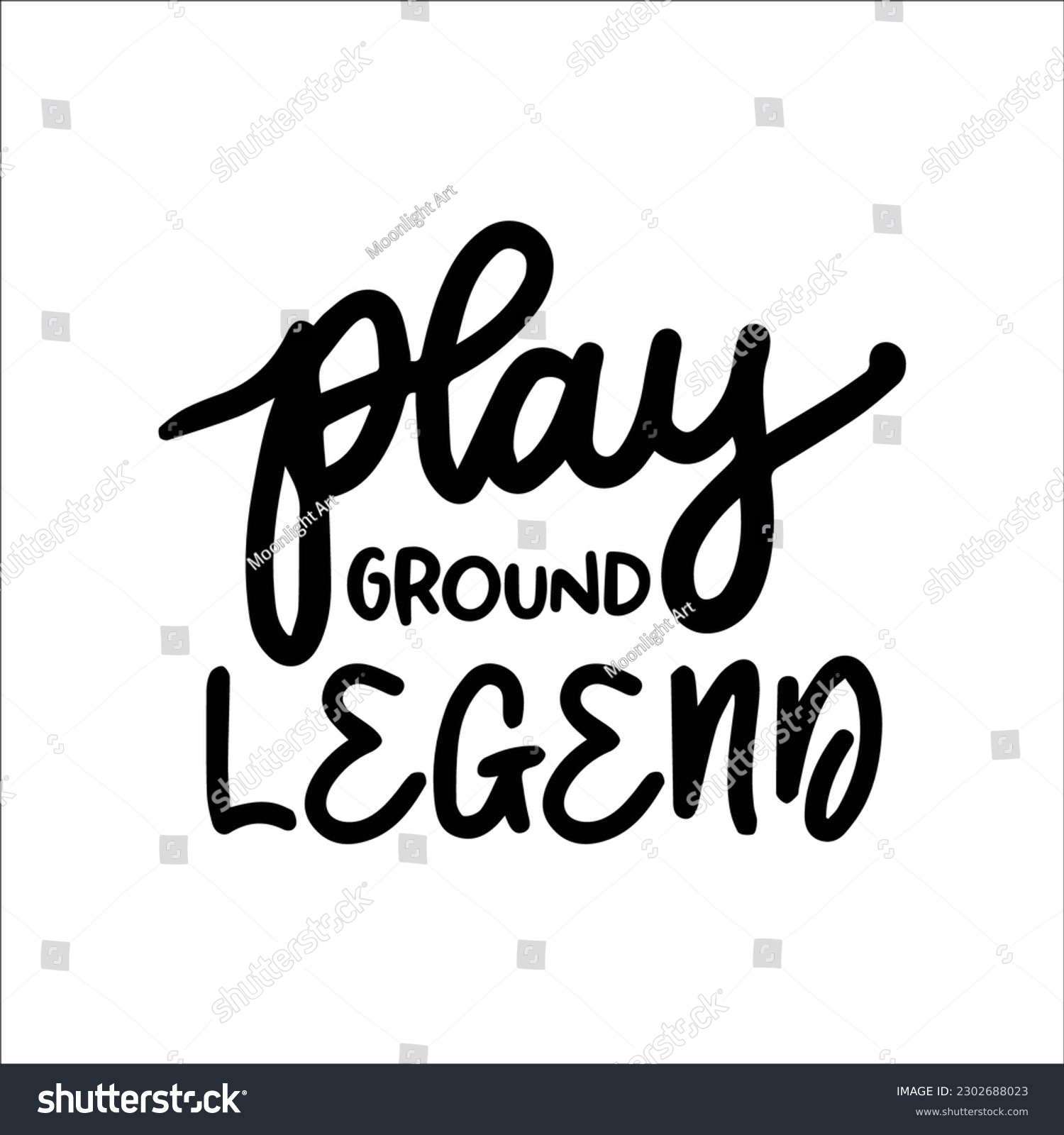 SVG of Playground Legend SVG, Playground svg, Kids, Boys, Baby Onesies, Toddlers, Gift for Kids, Kids Shirt svg, hand-lettered, Cut File Cricut svg
