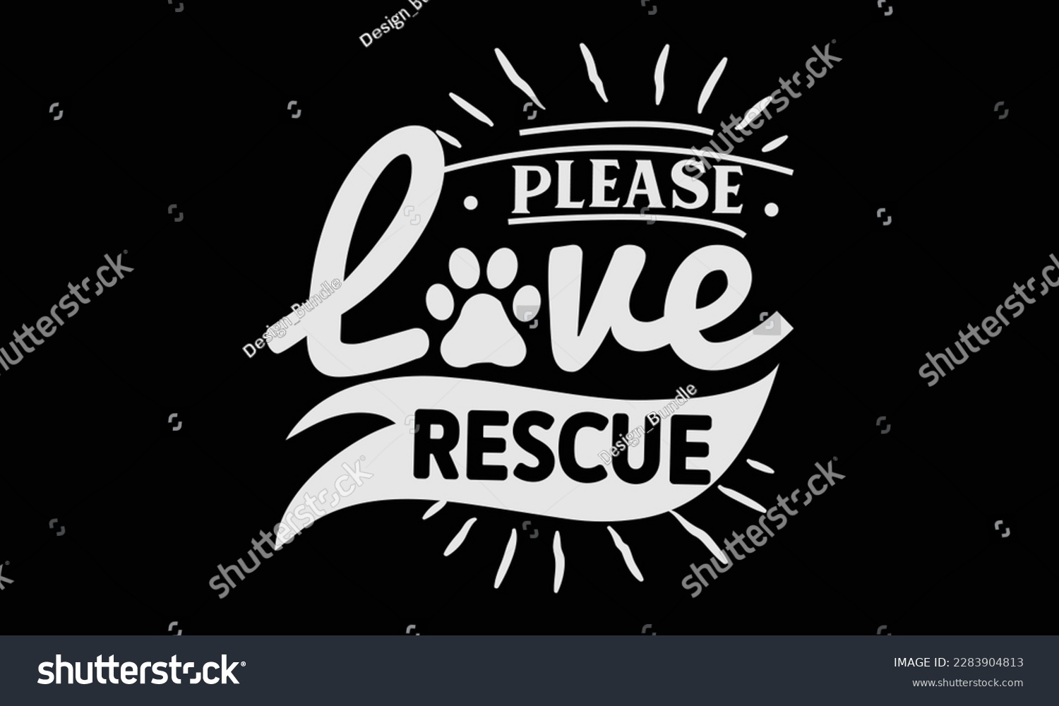 SVG of Please love rescue svg ,Dog svg Design, Dog T-Shirt Design svg