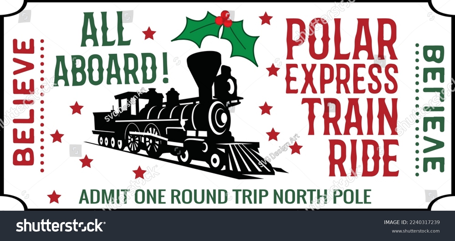 SVG of Polar Express Ticket Train Svg
 svg