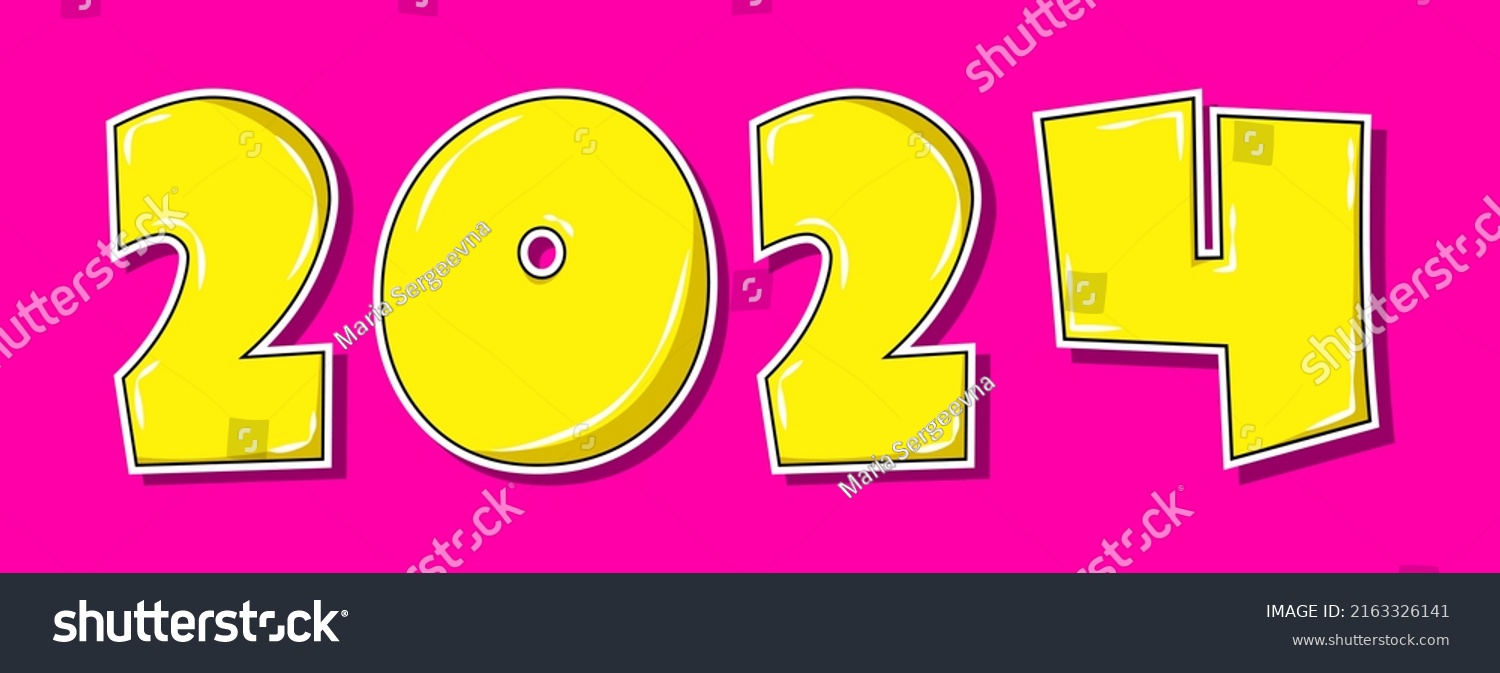 Pop Art Style Yellow 2024 Year Stock Vector (Royalty Free) 2163326141 ...