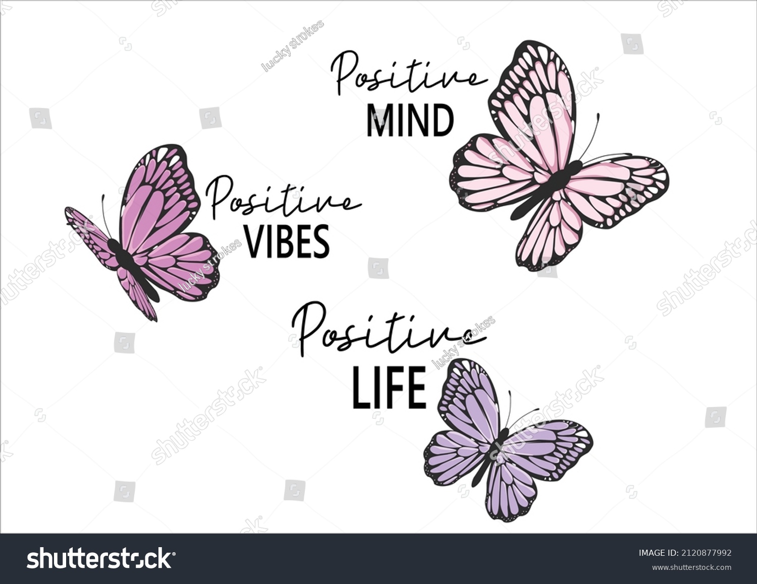 Positive Quote Butterfly Design Stock Vector (Royalty Free) 2120877992 ...