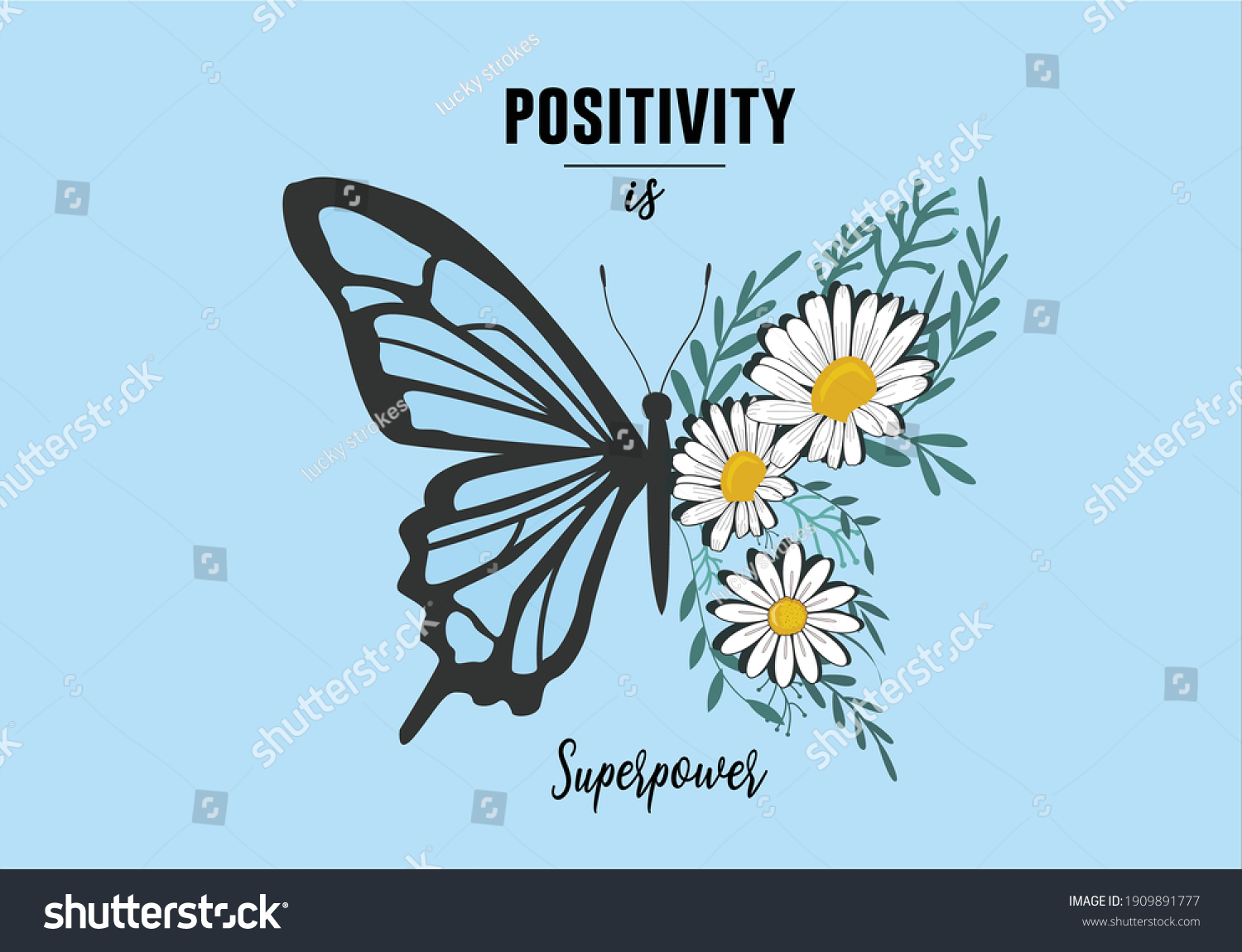 Positivity Super Power Butterflies Daisies Positive Stock Vector ...