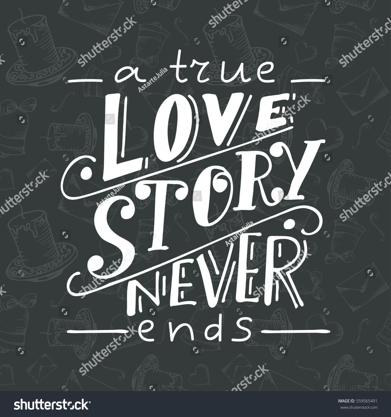 Poster with typographical quote Hand lettering postcard Ink vector illustration A true love