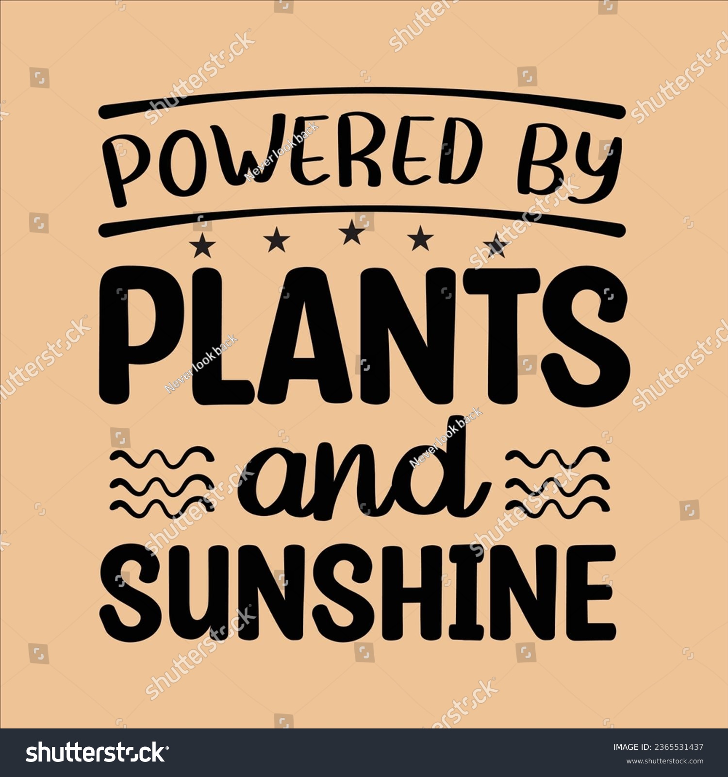 SVG of powered by plants and sunshine ,World Vegan Day typography design for t-shirt, cards, frame artwork, bags, mugs, stickers, Organic food tag, icon. svg