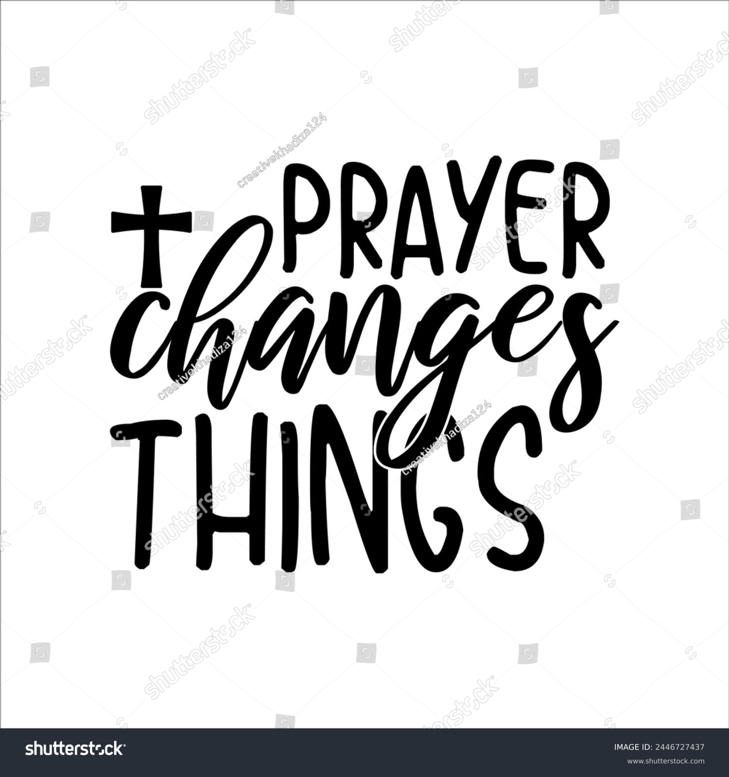 SVG of Prayer Changes Things T-shirt Design svg