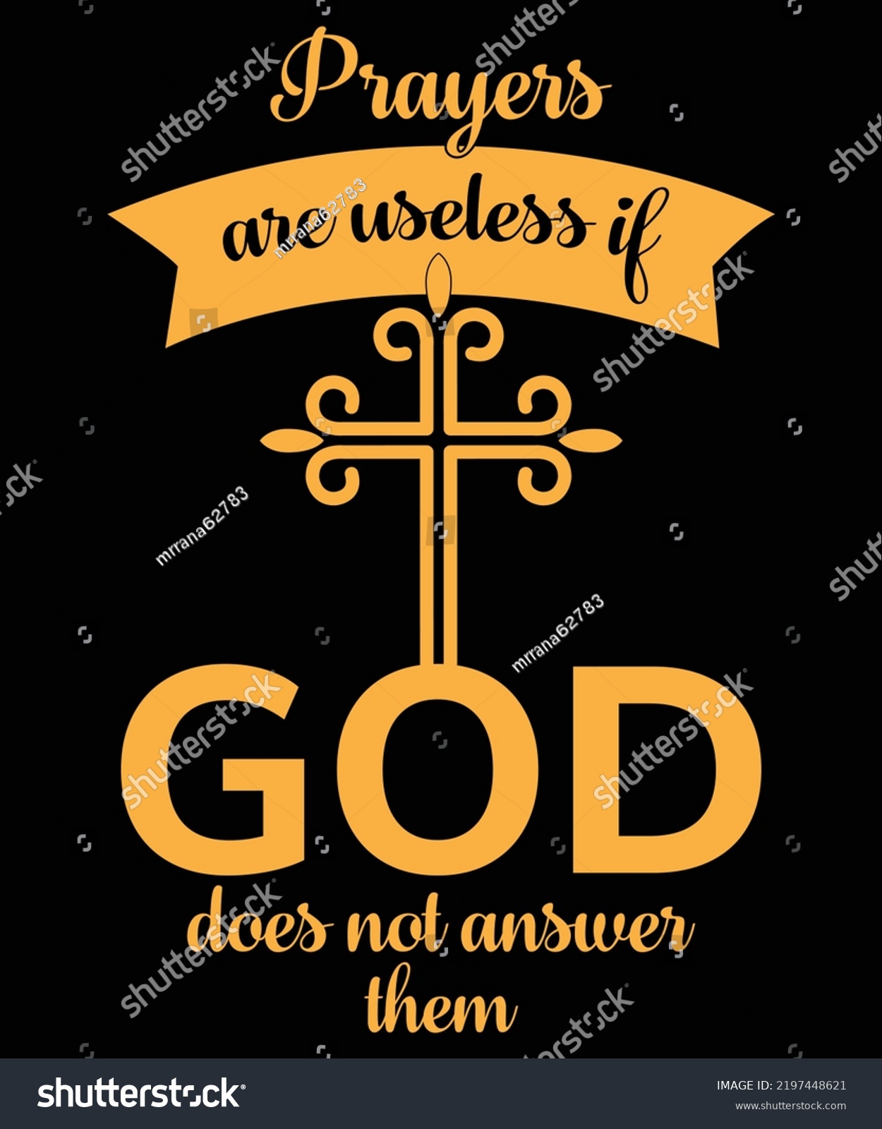 SVG of prayers are useless if god does not answer them Christian Typography T-Shirt svg