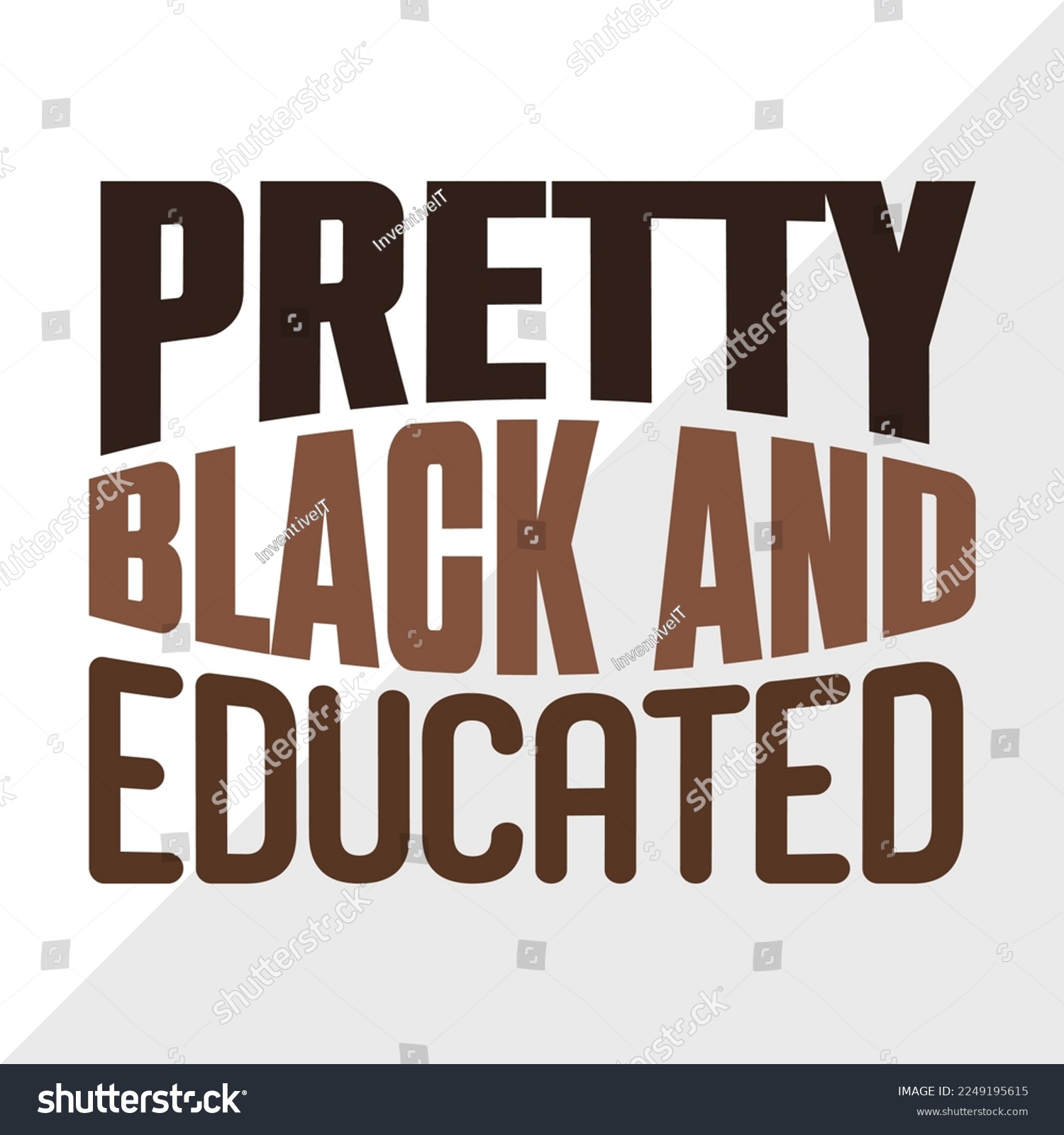 SVG of Pretty Black And Educated SVG Printable Vector Illustration svg