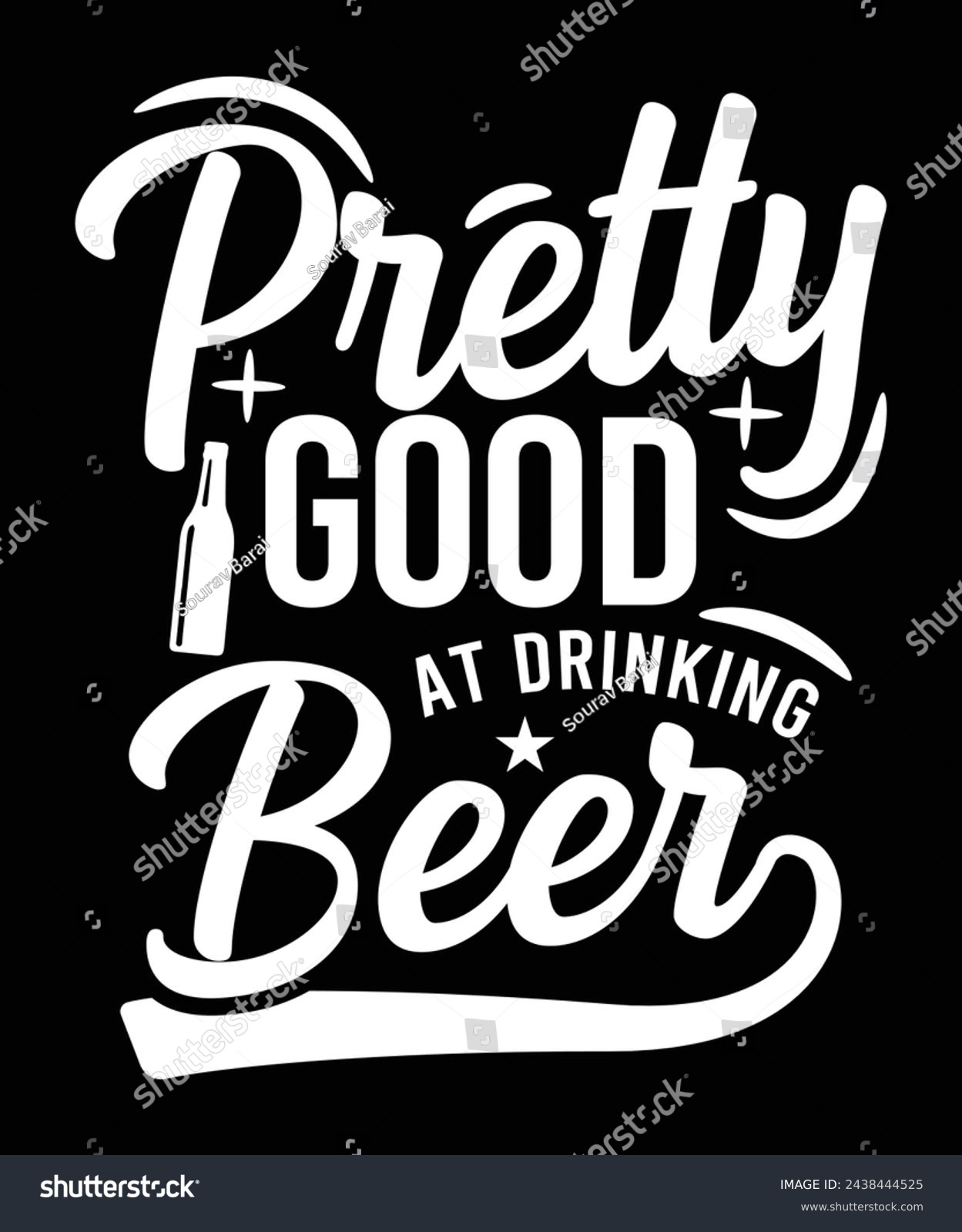 SVG of PRETTY GOOD AT DRINKING BEER THISRT DESIGN svg