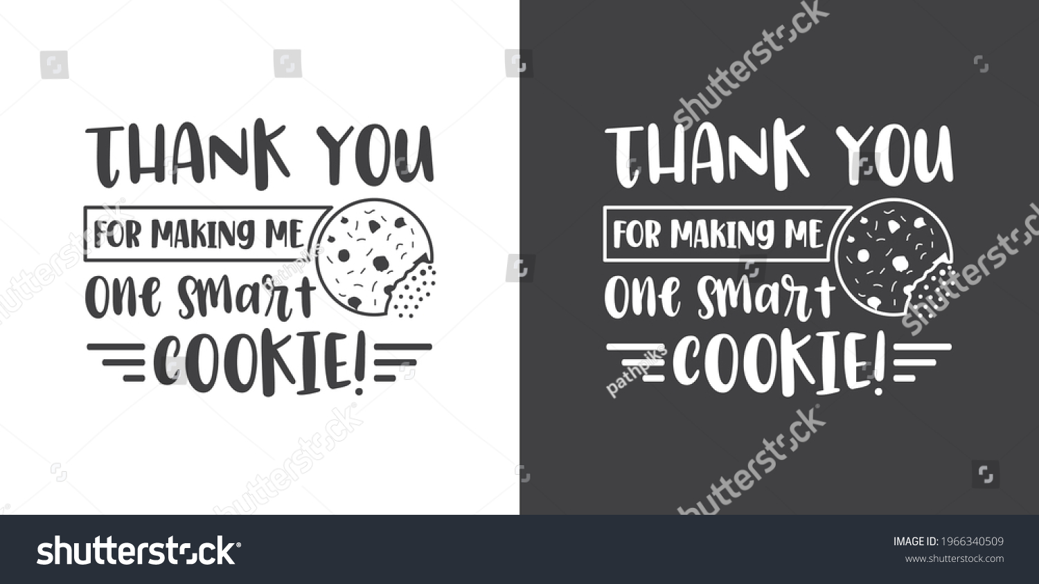 SVG of Printable Tshirt Design, Thank You For Making Me One Smart Cookie! svg