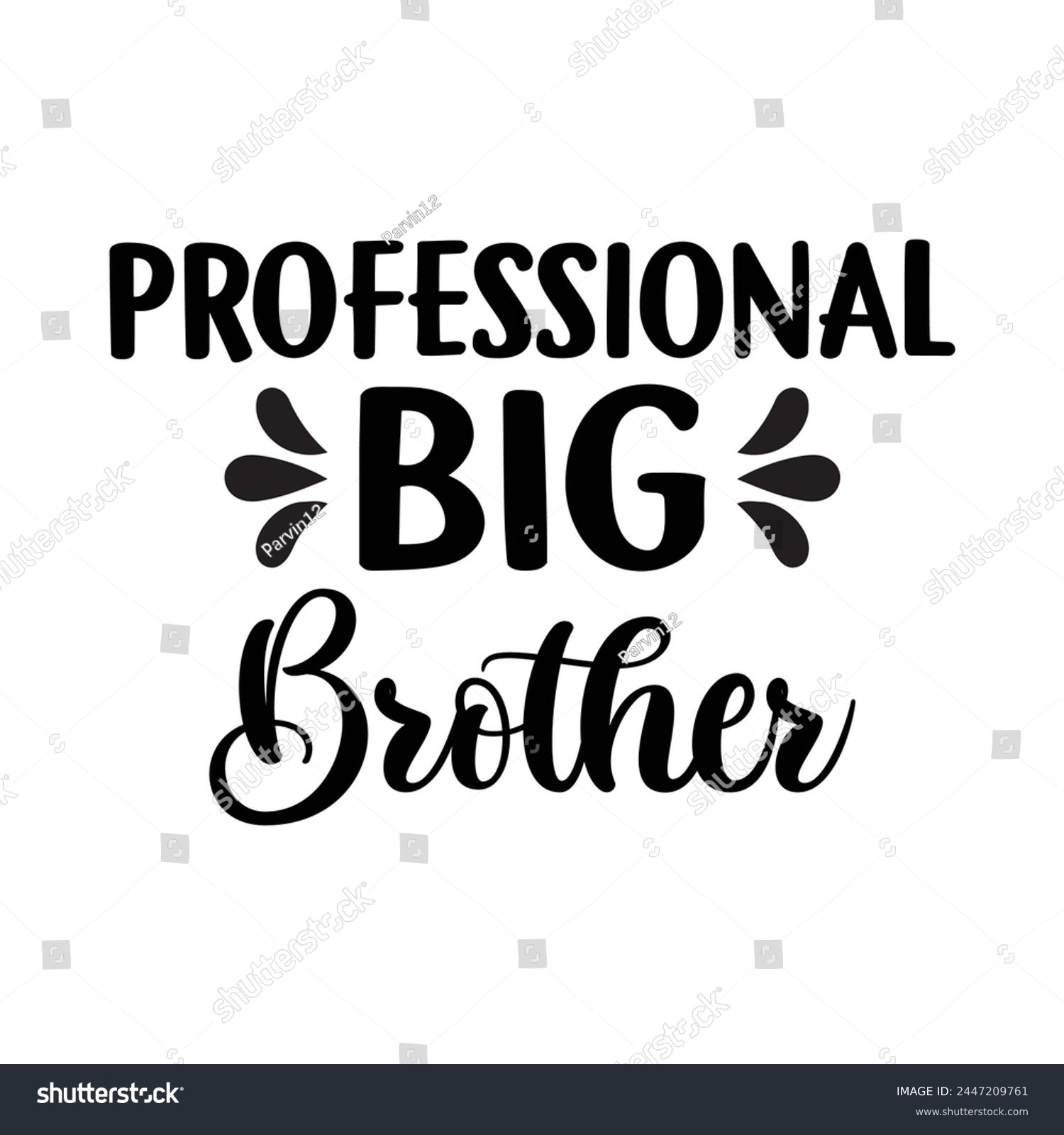 SVG of Professional big brother funny design svg