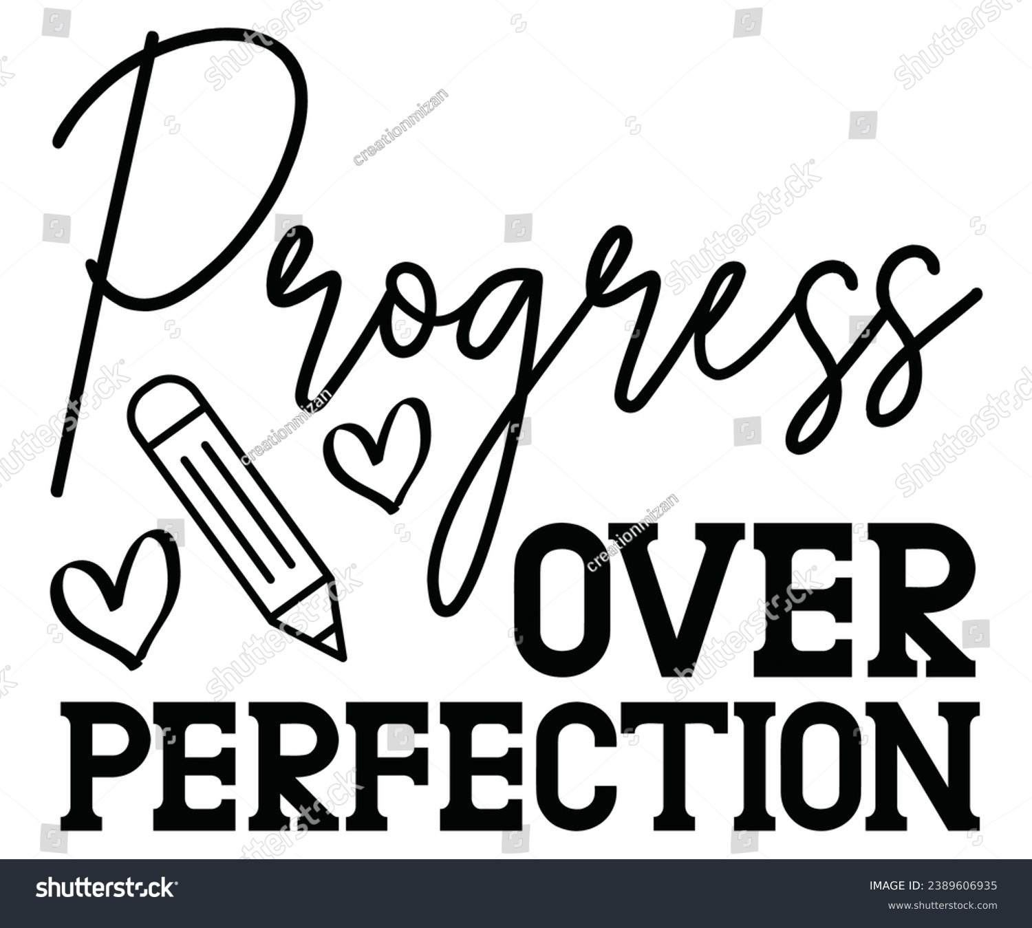 SVG of Progress Over Perfection Svg,100 Day School,Teacher,Football,Unlocked Gamer,rocked,Girls,happy,Kindergarten Life svg