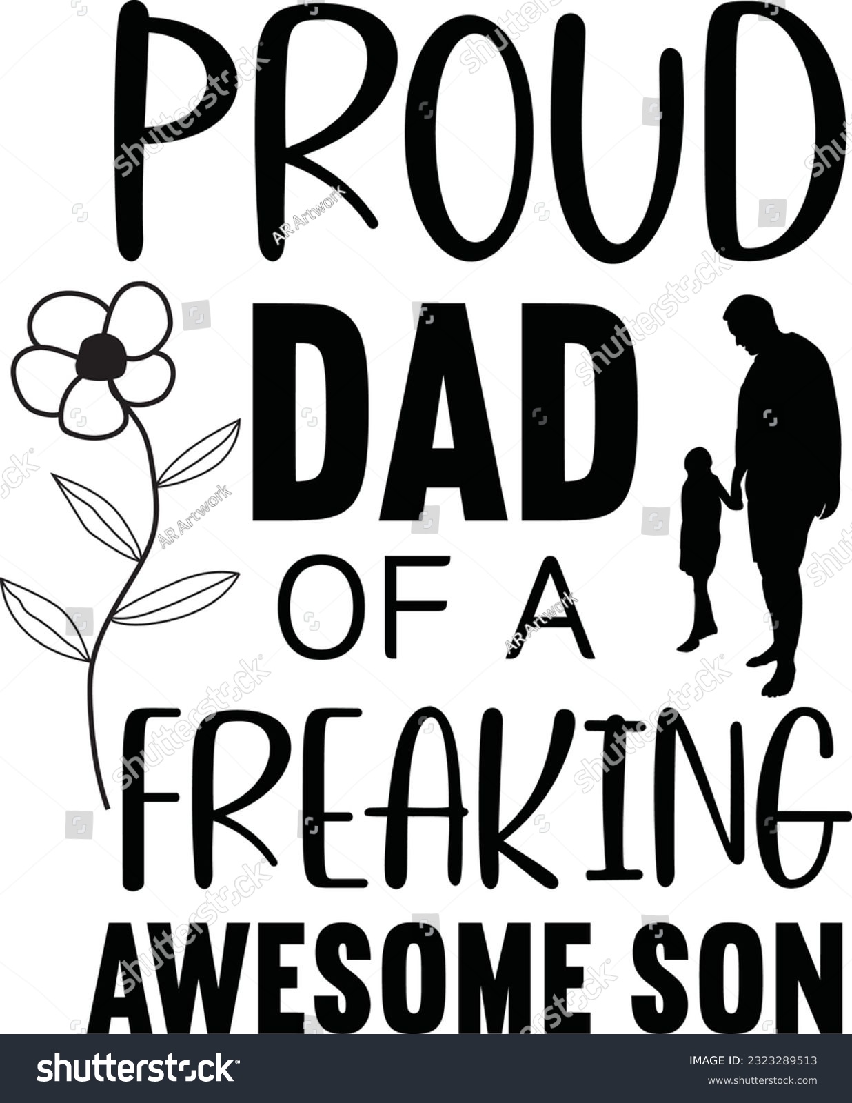 SVG of proud dad of a freaking awesome son svg design svg