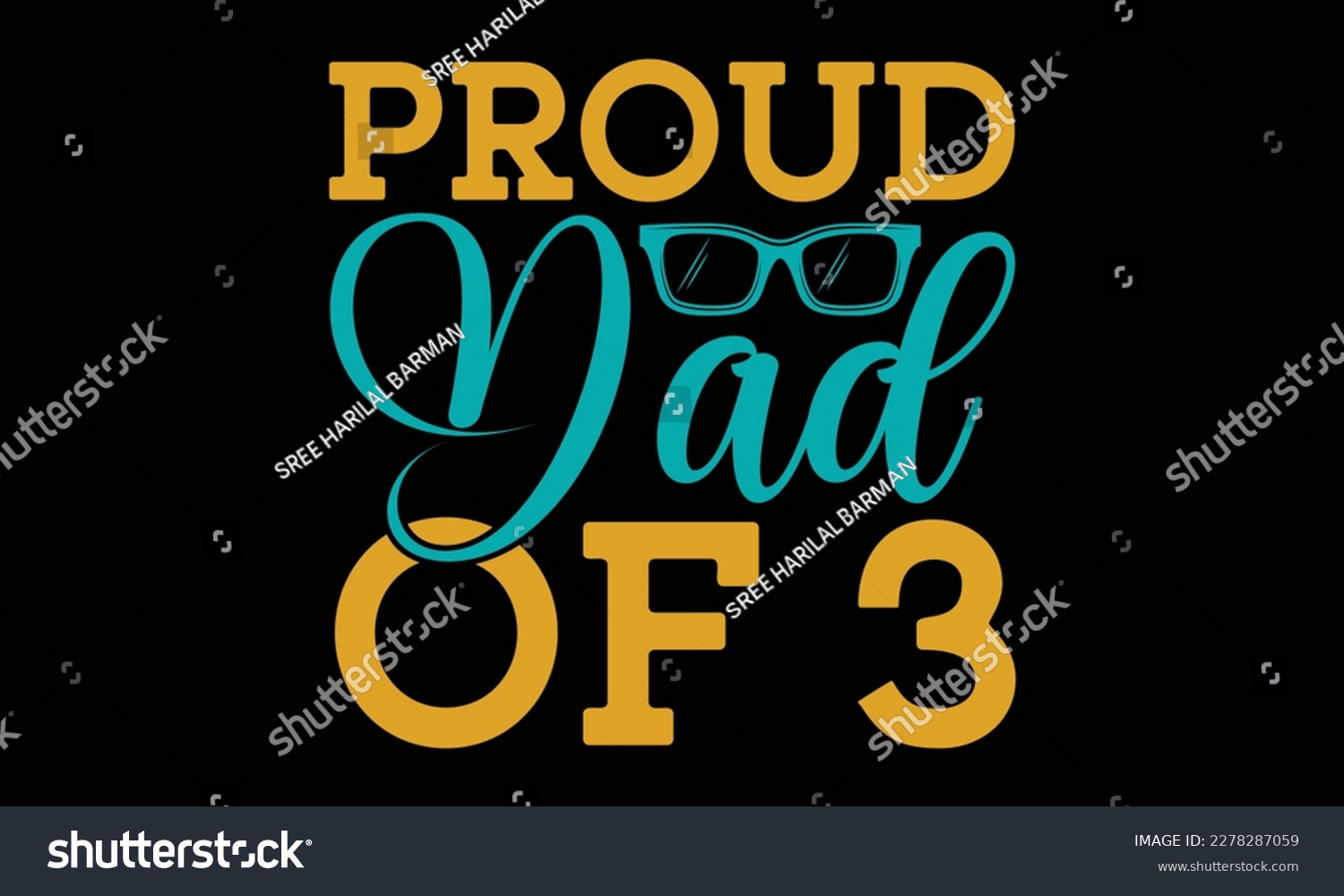 SVG of Proud dad of 3 - father's day Svg typography t-shirt design, svg Files for Cutting Cricut and Silhouette, card, Hand drawn lettering phrase, Calligraphy t-shirt design, eps 10. svg