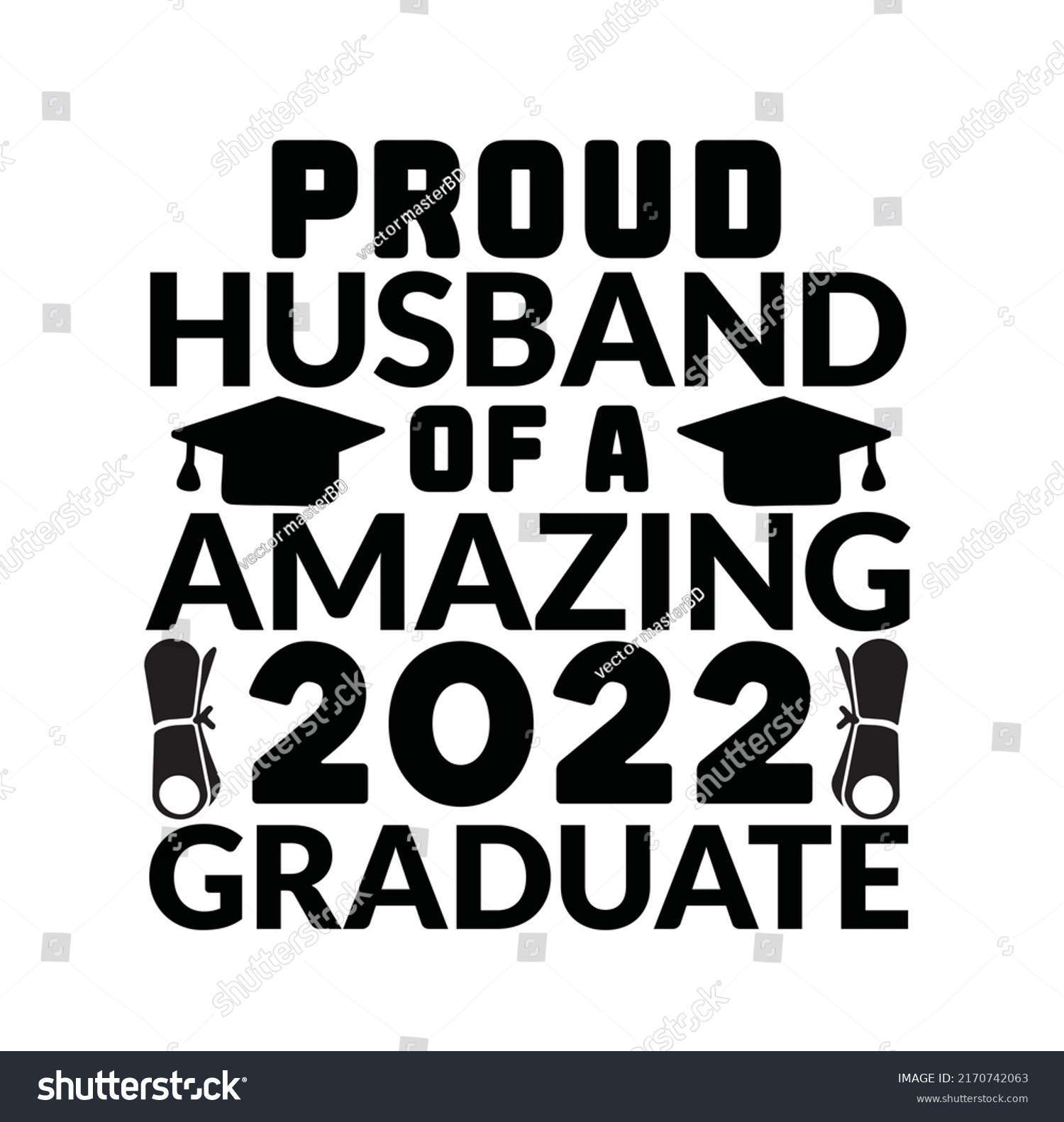 SVG of proud husband of a amazing 2022 graduate svg