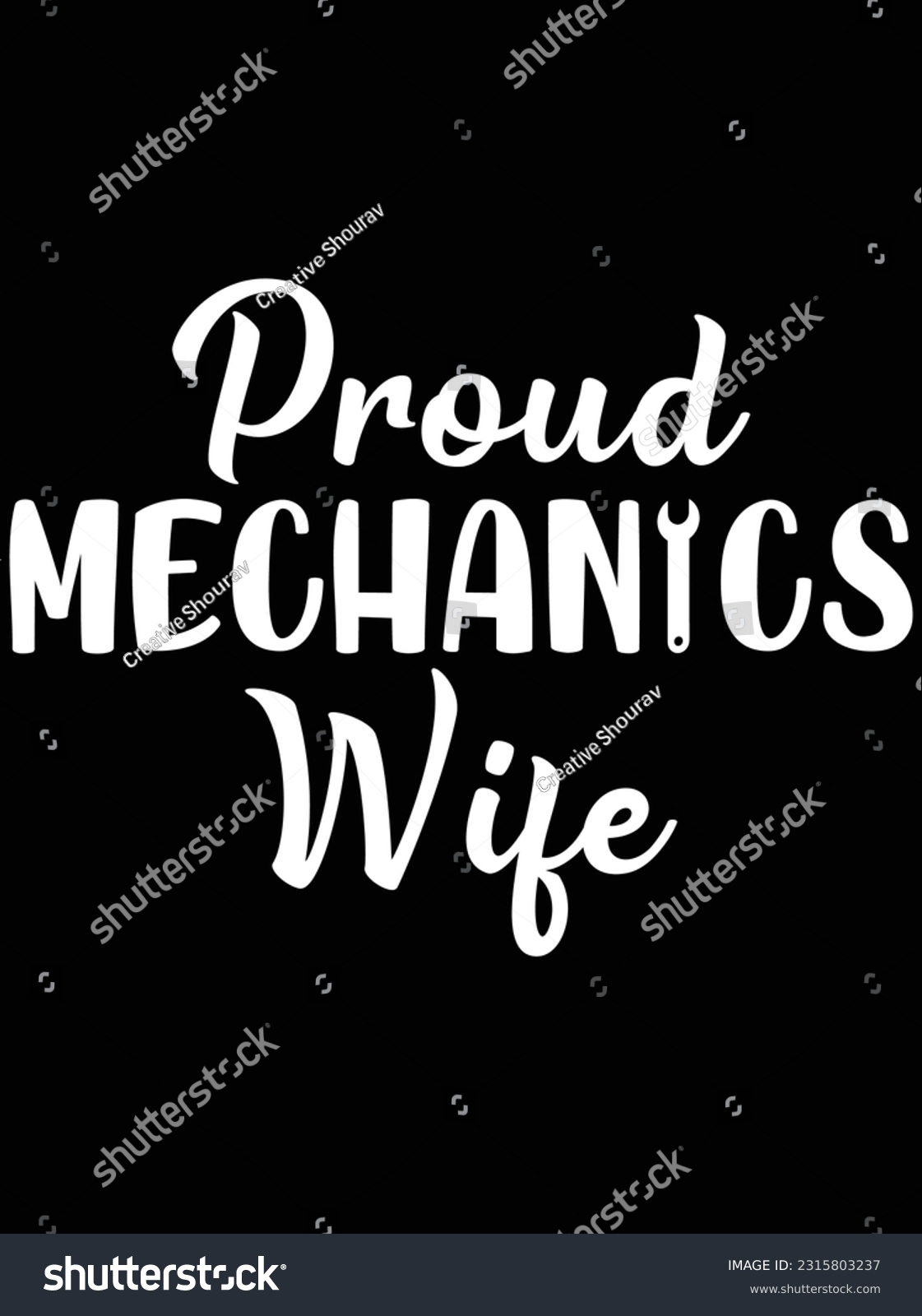 SVG of Proud mechanics wife vector art design, eps file. design file for t-shirt. SVG, EPS cuttable design file svg