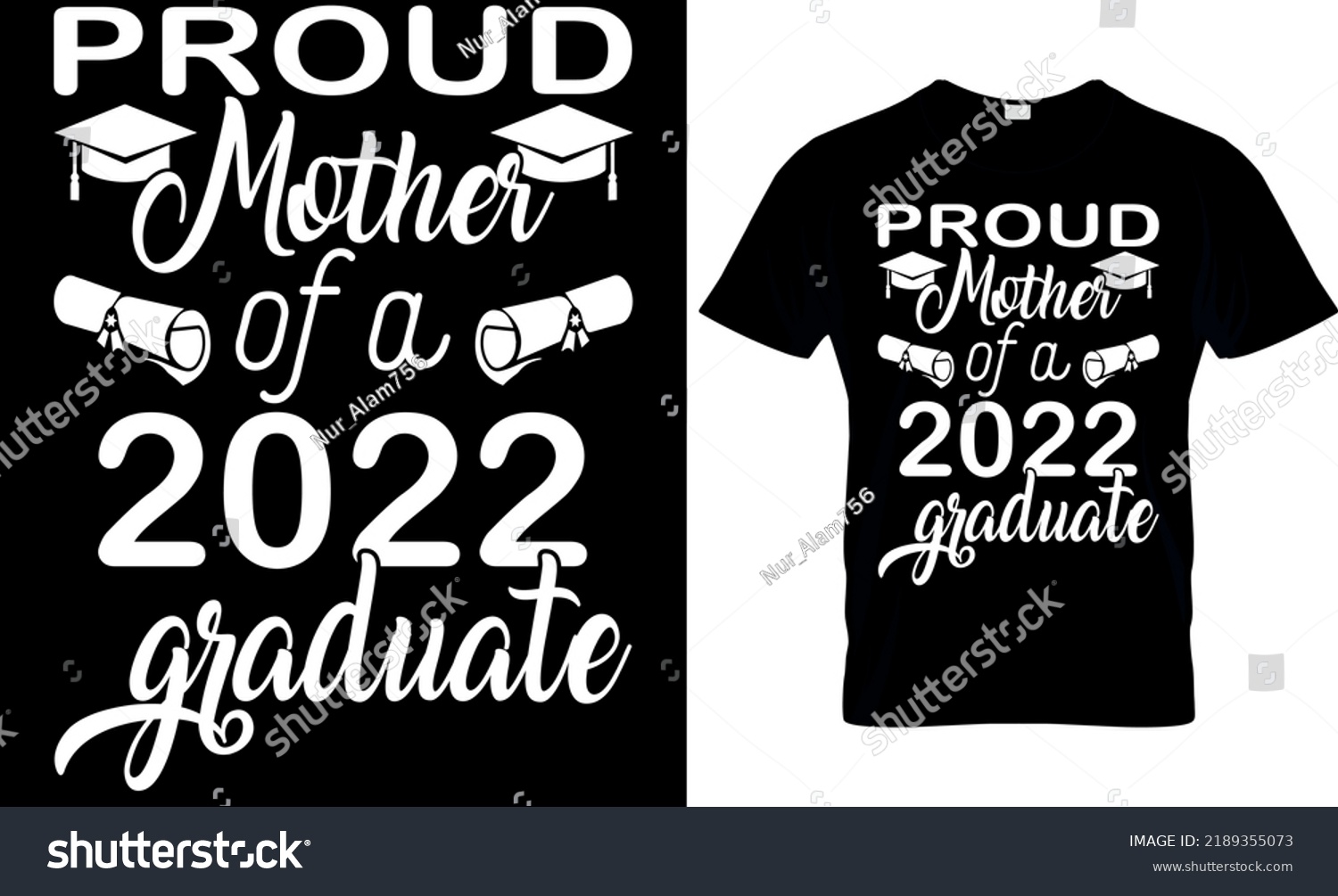 SVG of Proud mother of a 2022 graduate T-shirt high quality is a unique design. svg