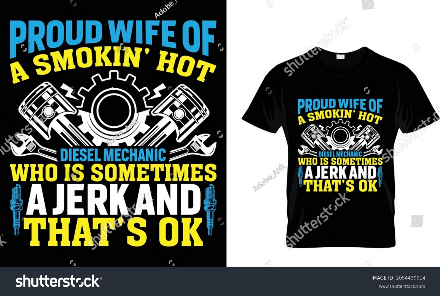 SVG of Proud wife of a smokin' hot diesel mechanic Mechanic T Shirt Design svg