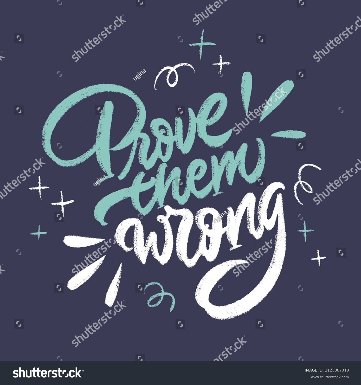Prove Them Wrong Motivational Quote Vector Stock Vector Royalty Free Prove Them Wrong Motivational Quote Vector Stock Vector Royalty Free