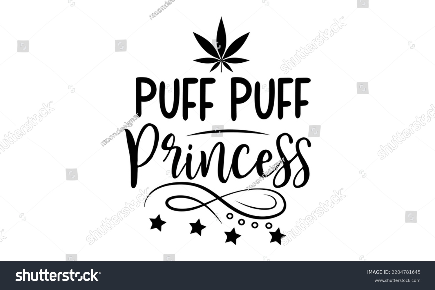 SVG of puff puff princess - Cannabis T-shirt and svg design, merchandise graphics, typography design, svg Files for Cutting and Silhouette, can you download this Design, EPS, 10 svg