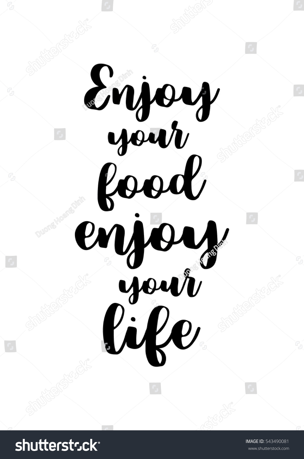 Quote Food calligraphy style Hand lettering design element Inspirational quote Enjoy your food