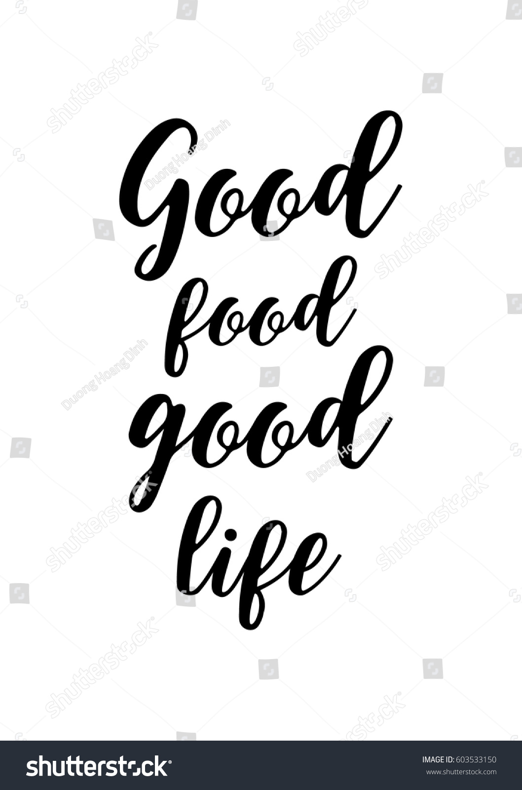 Quote food calligraphy style Hand lettering design element Inspirational quote Good food