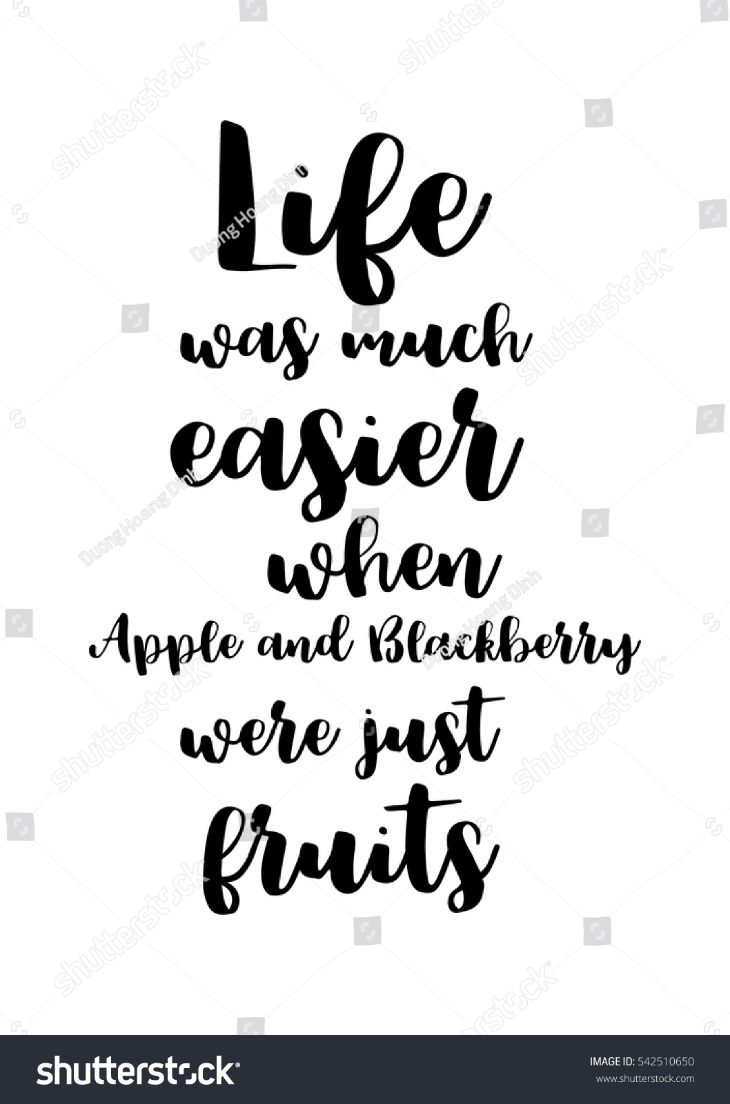Quote Food calligraphy style Hand lettering design element Inspirational quote Life was much