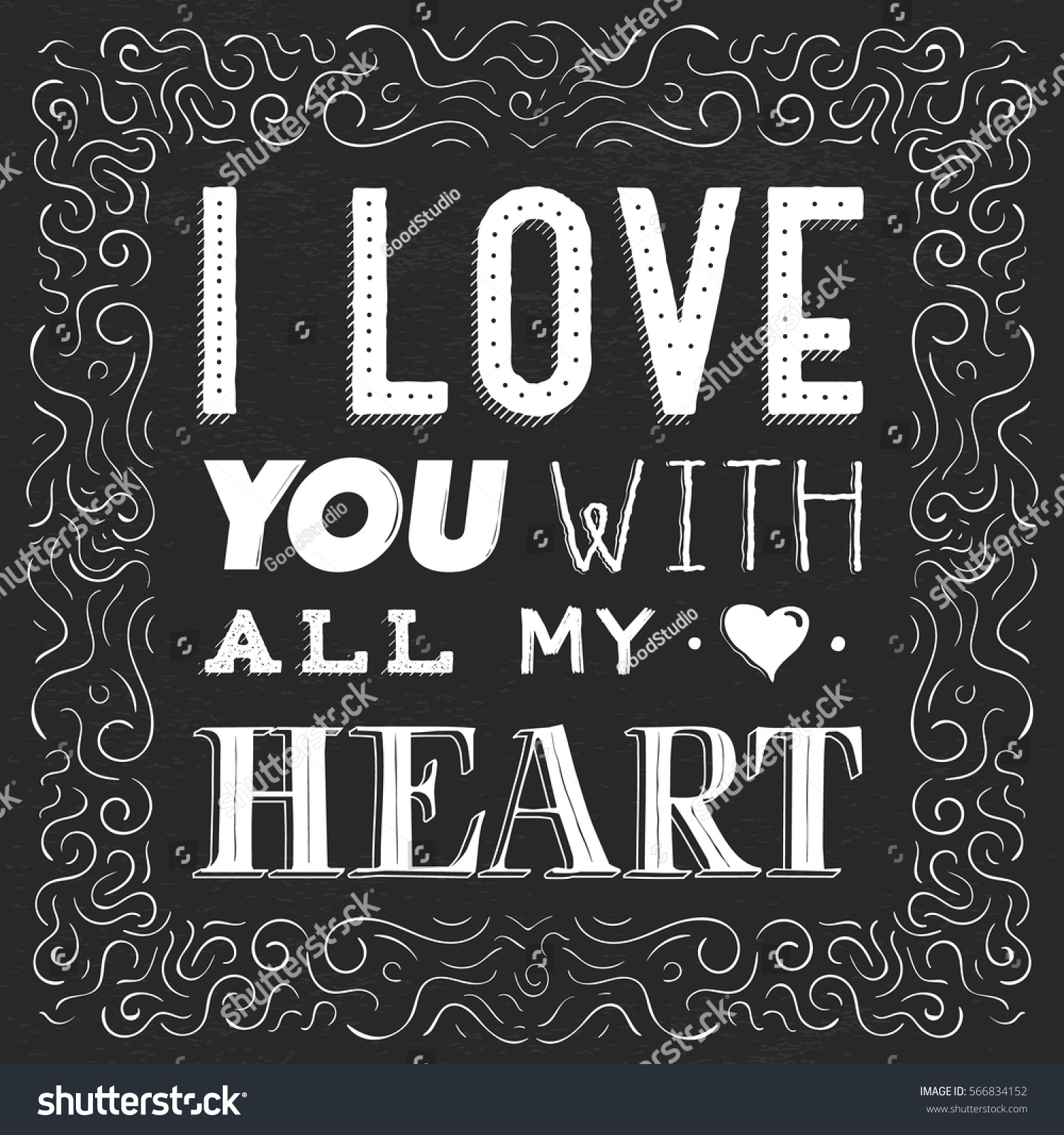 Quote phrase I love you with all my heart Hand drawn lettering for