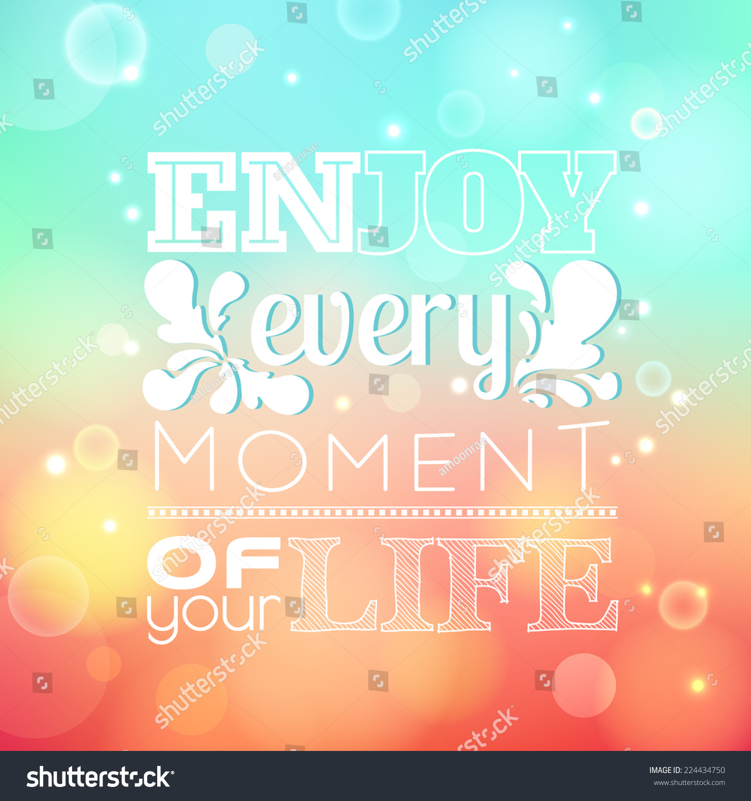 Quote Typographical background vector design Enjoy every moment of your life Typography on beautiful