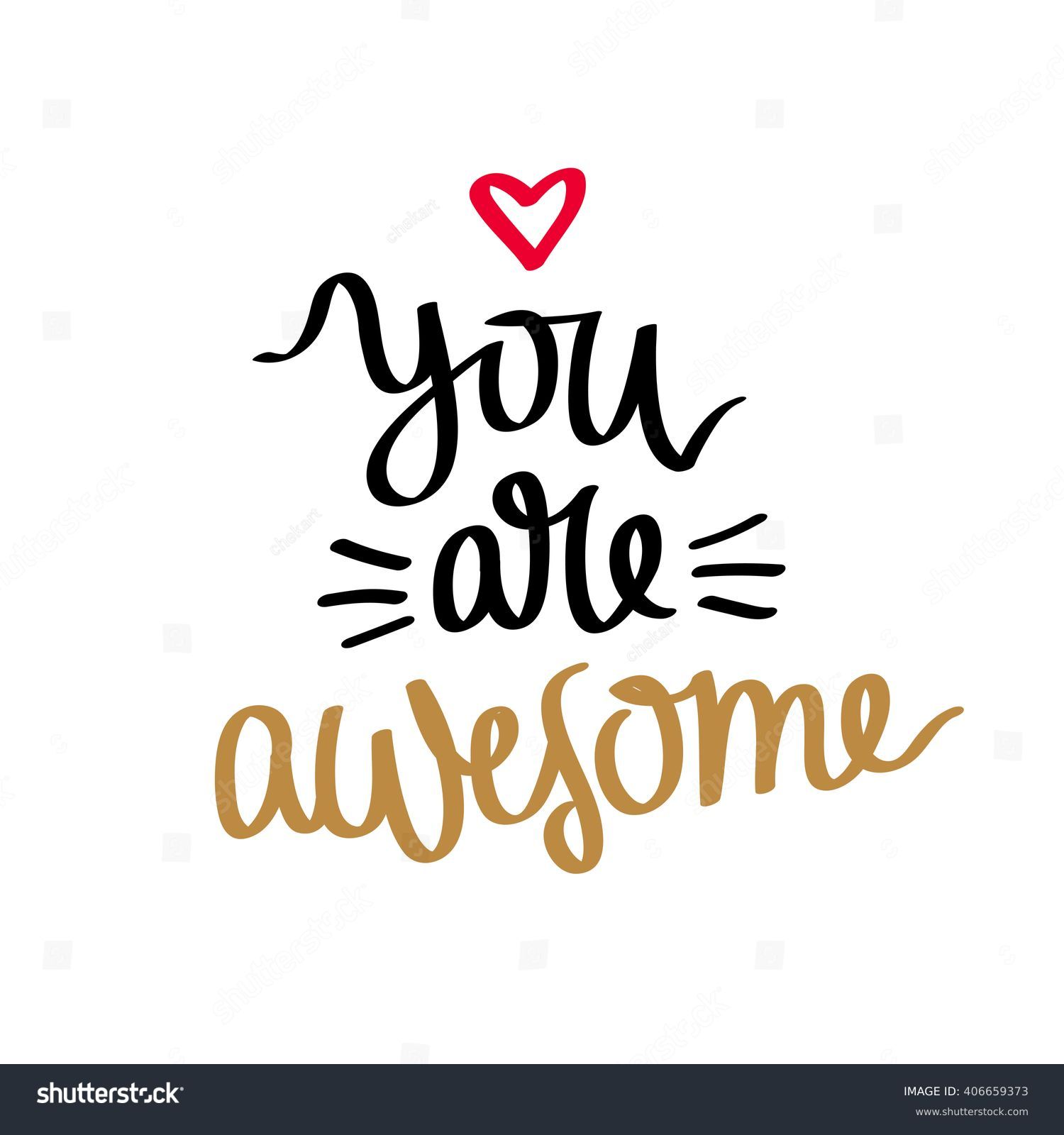 Quote Youre Awesome Fashionable Calligraphy Vector Stock Vector